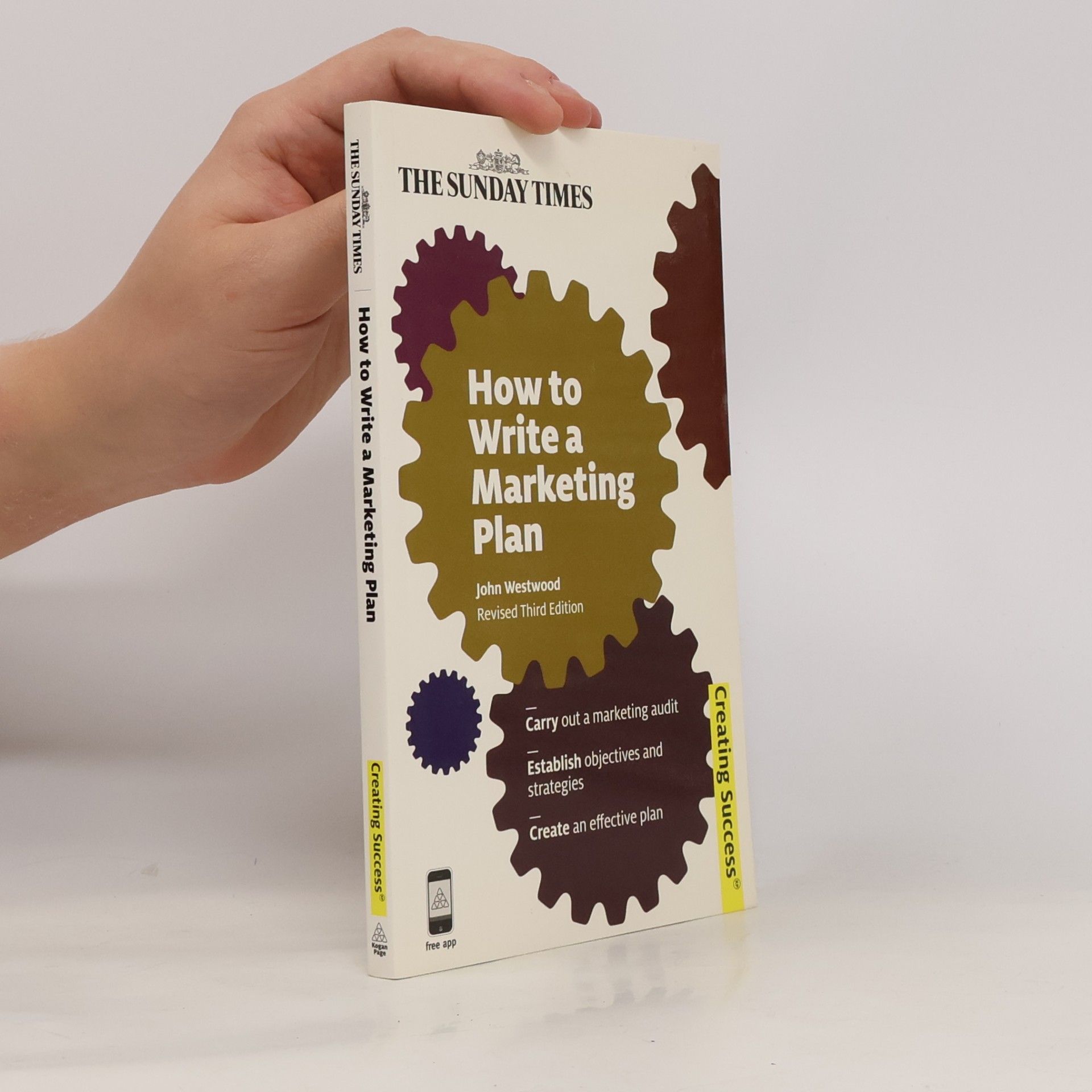 John Westwood Creating Success: How to Write a Marketing Plan