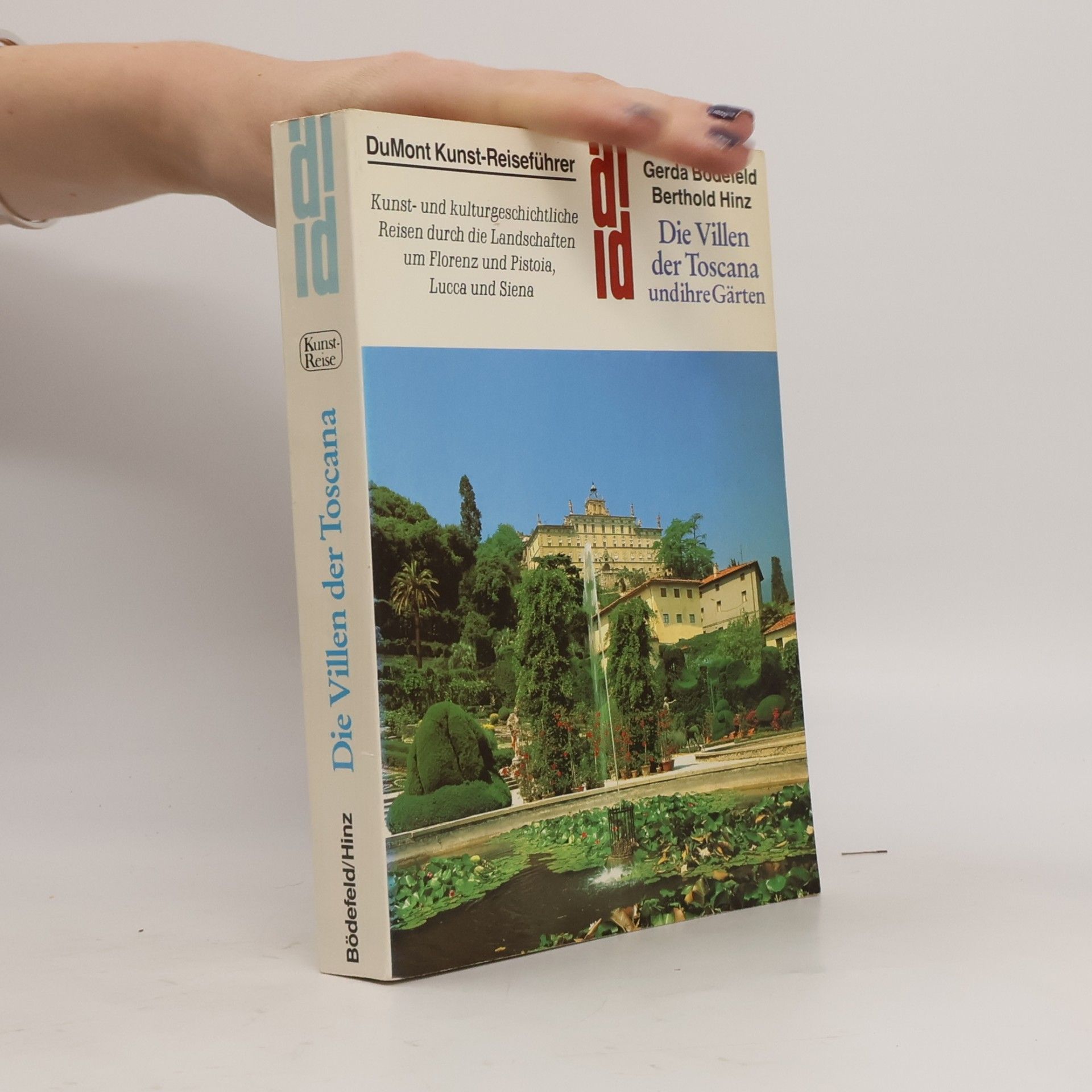 Die Villen der Toscana und ihre Gärten
