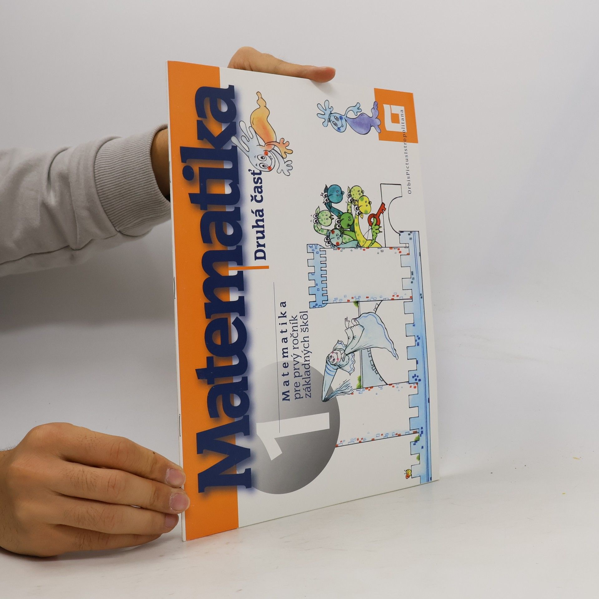 Matematika pre 1. ročník ZŠ Druhá časť 1