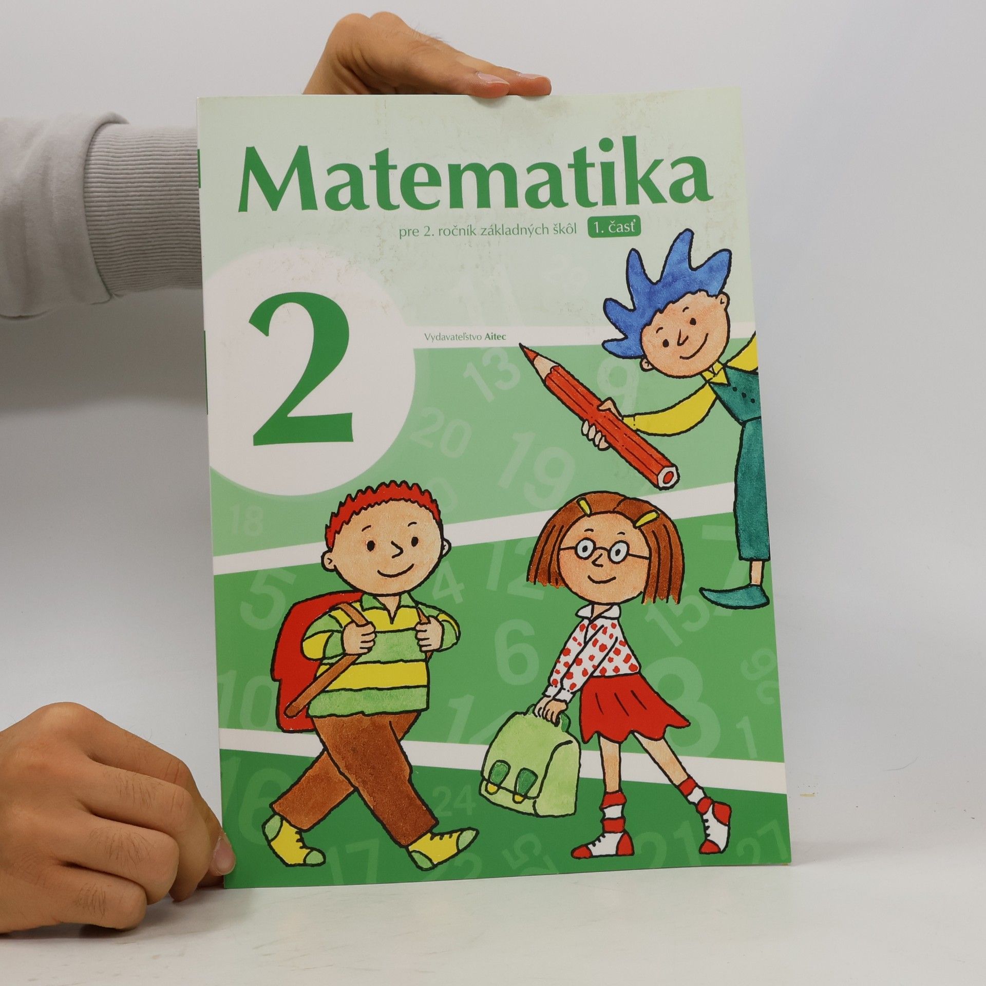 Pavol Černek Matematika pre 2. ročník ZŠ, 1. časť