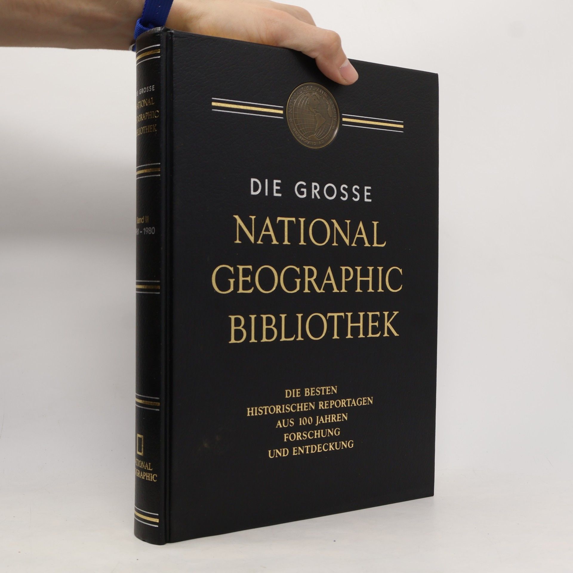 Autorenkollektiv Die Grosse National Geographic Bibliothek III