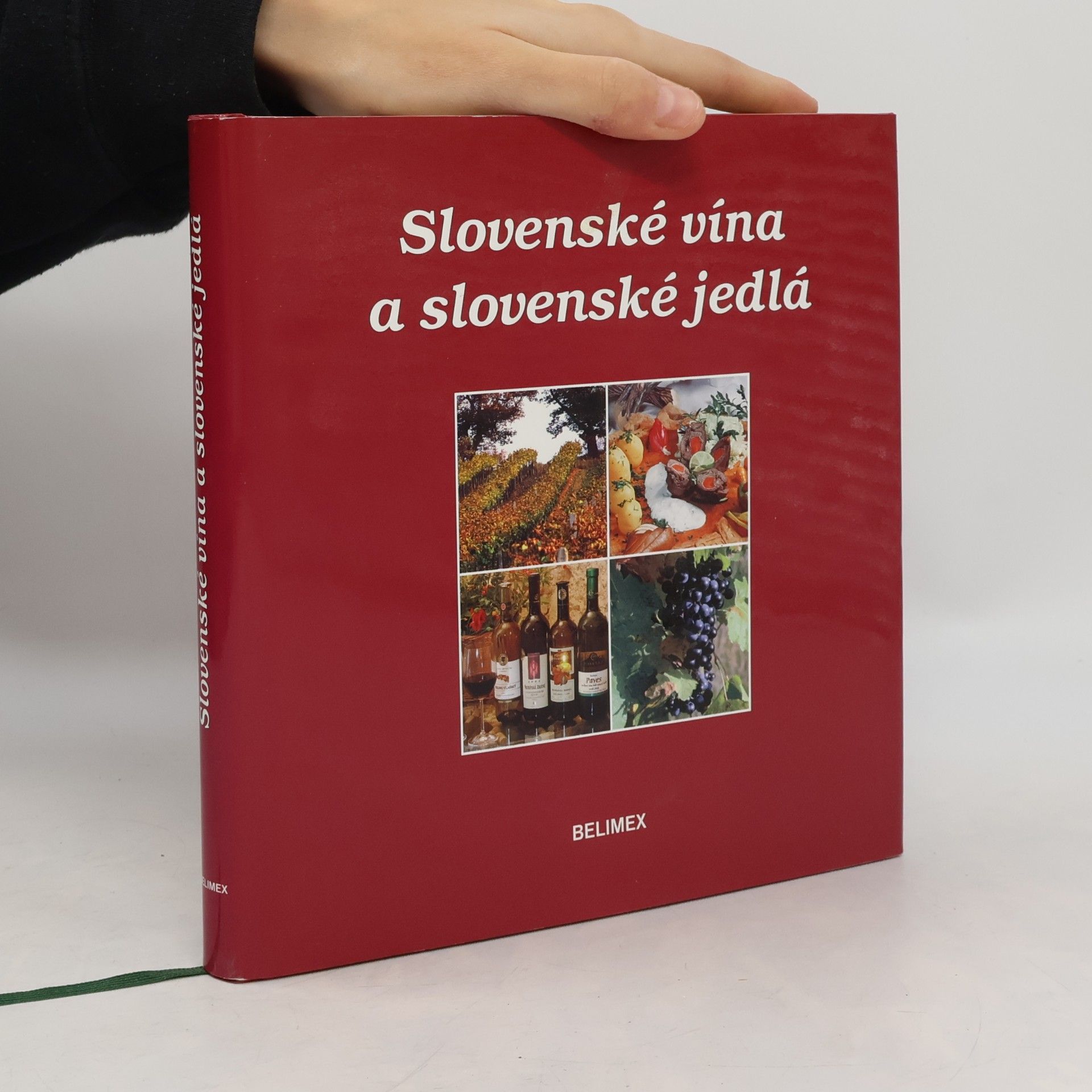 Rudolf Belan Slovenské vína a slovenské jedlá