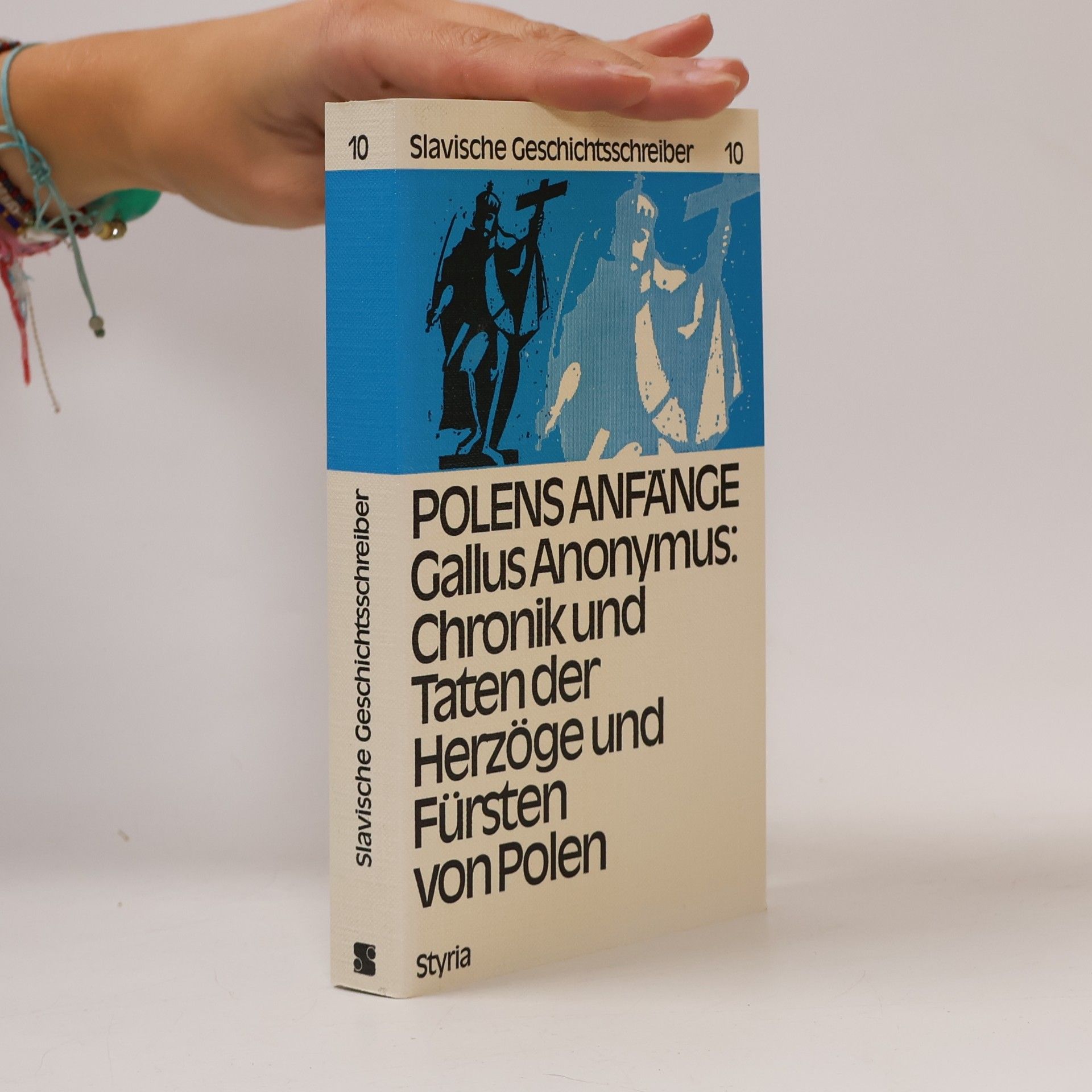 Gallus Polens Anfänge