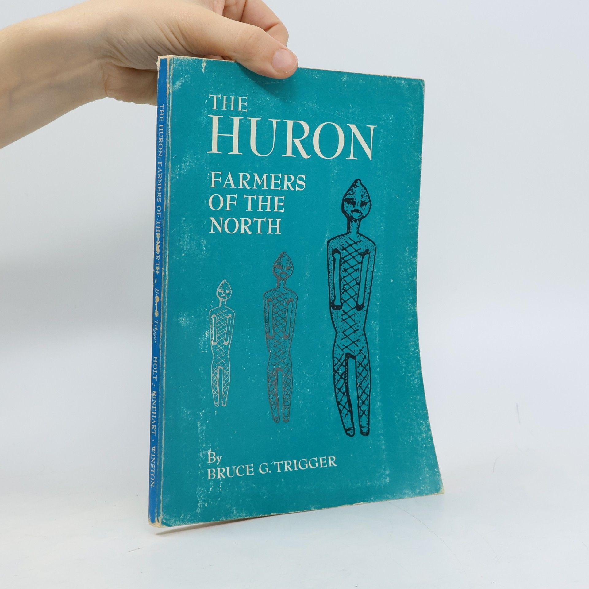 Bruce G. Trigger The Huron