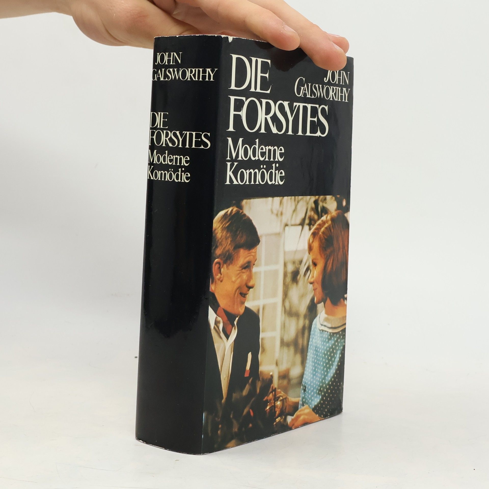 John Galsworthy Die Forsytes. Moderne Komödie