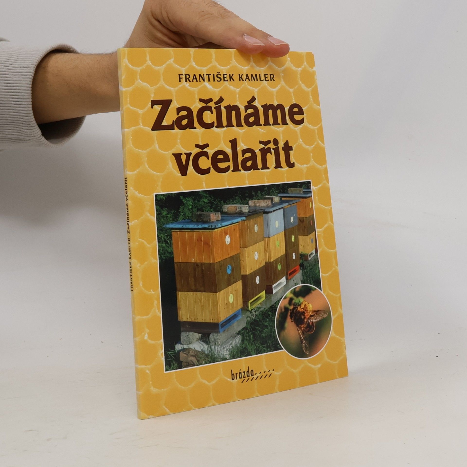 František Kamler Začínáme včelařit