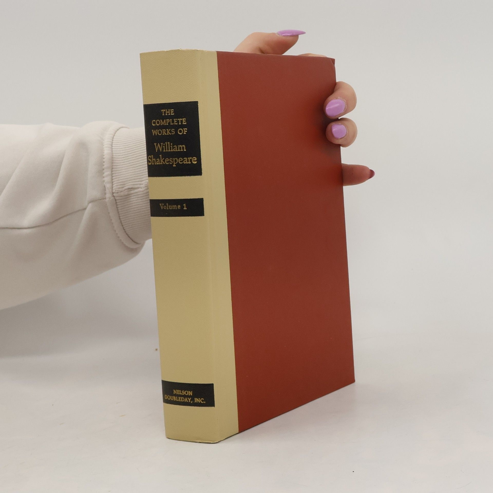 The Complete Works of William Shakespeare Volume 1