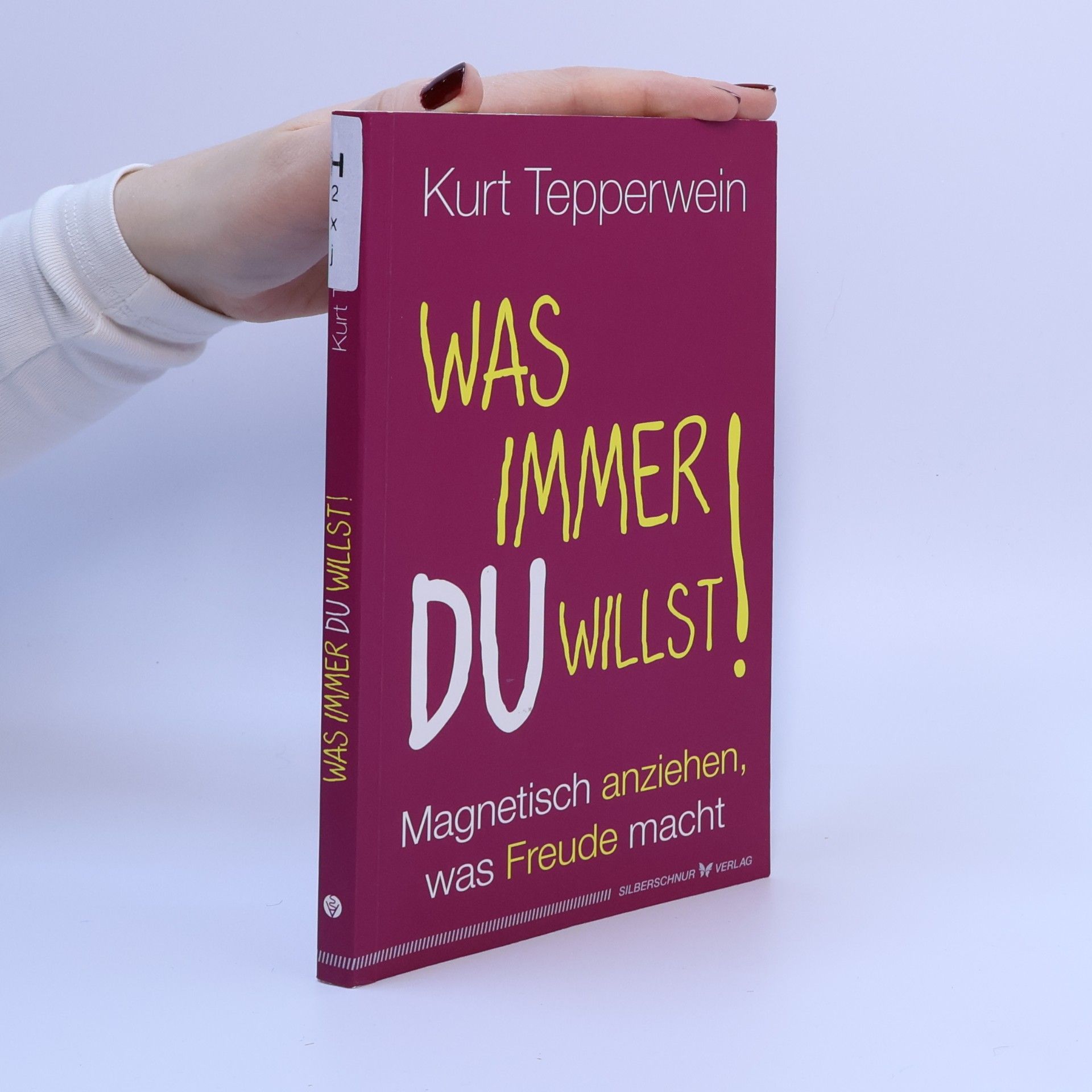 Was immer du willst!