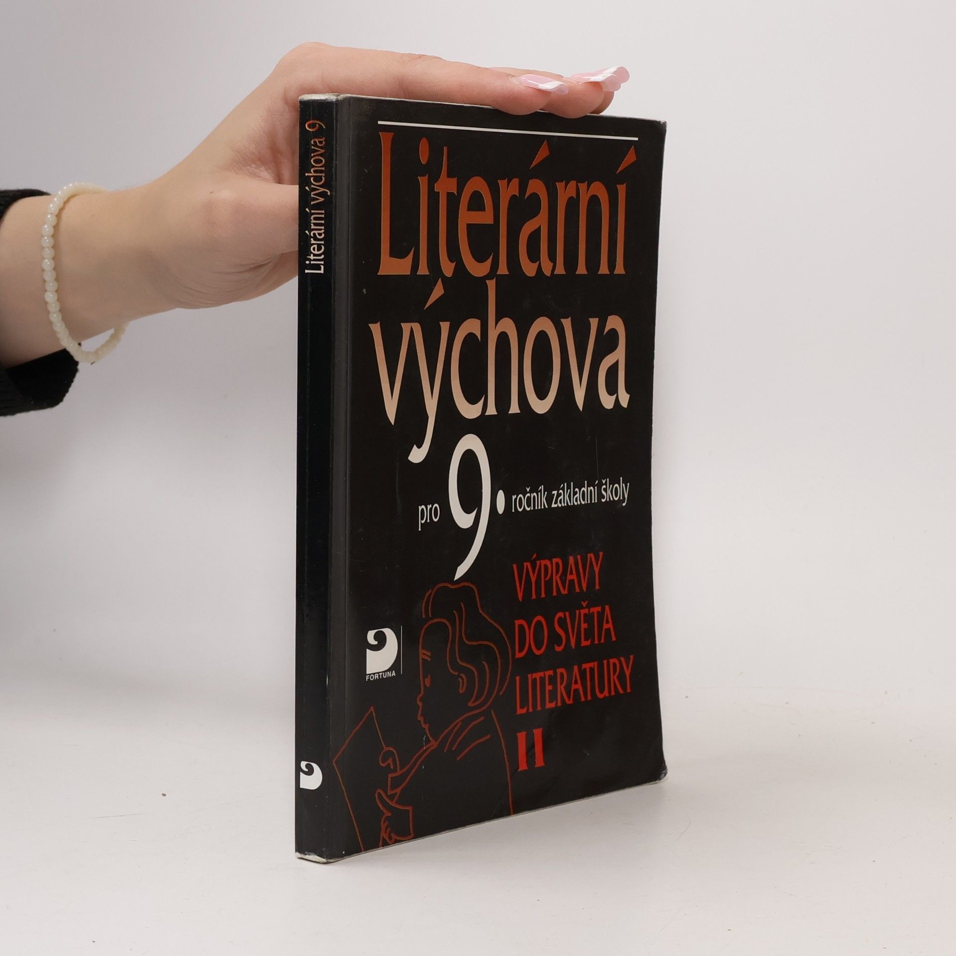 Literární výchova pro 9. ročník základní školy. Výpravy do světa literatury II.