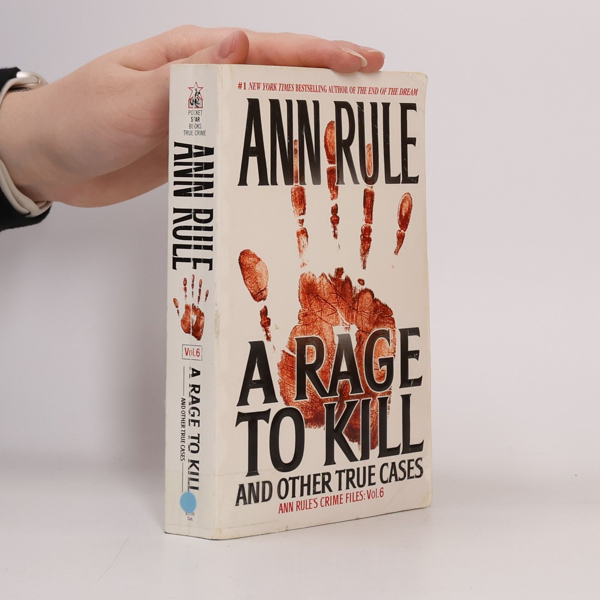 Ann Rule Ann Rule's Crime Files - 6: A Rage to Kill and Other True Cases