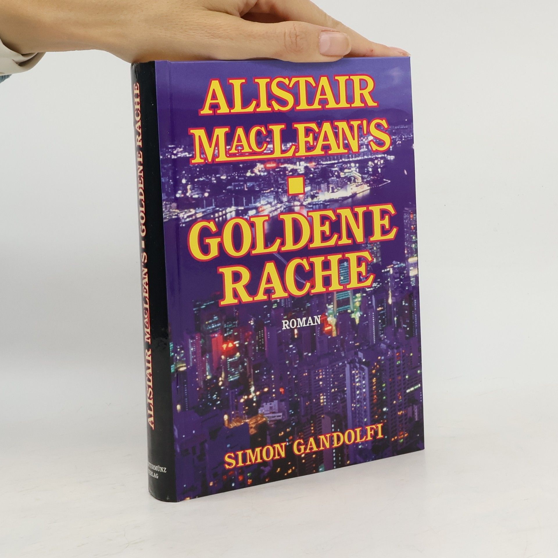 Alistair MacLean's Goldene Rache