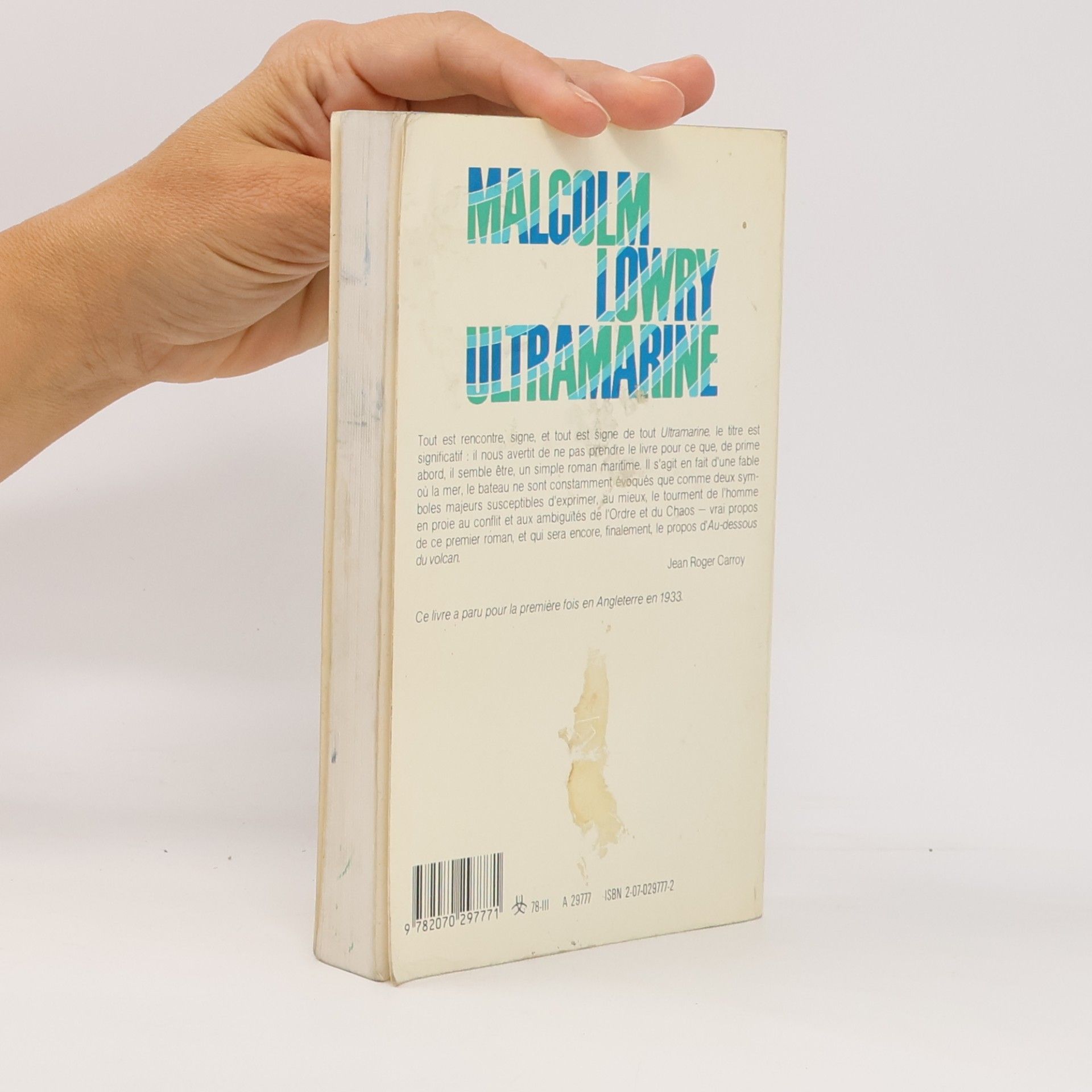 Malcolm Lowry L'Imaginaire - 21: Ultramarine