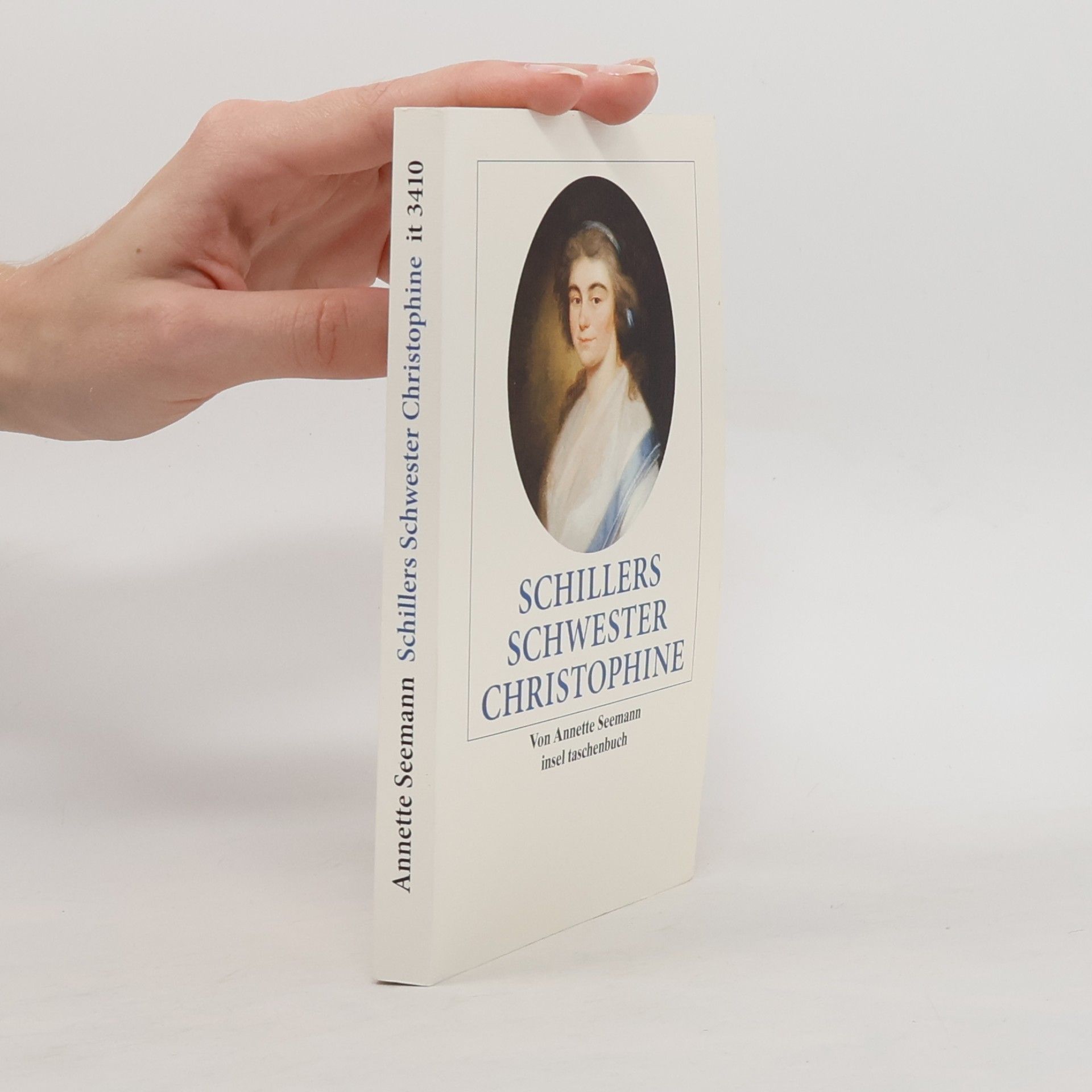 Annette Seemann Schillers Schwester Christophine