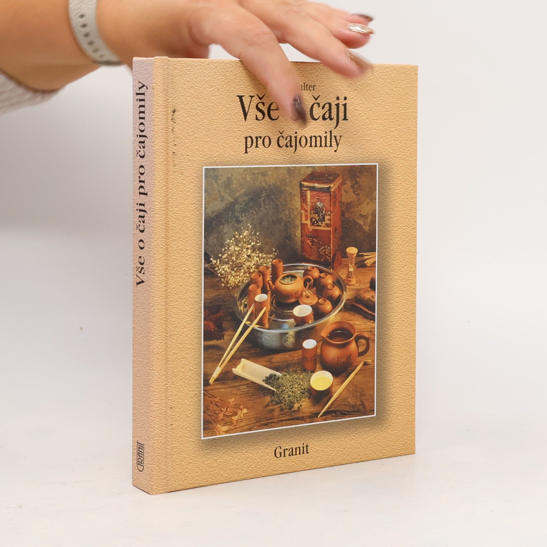 Karel Valter Vše o čaji pro čajomily