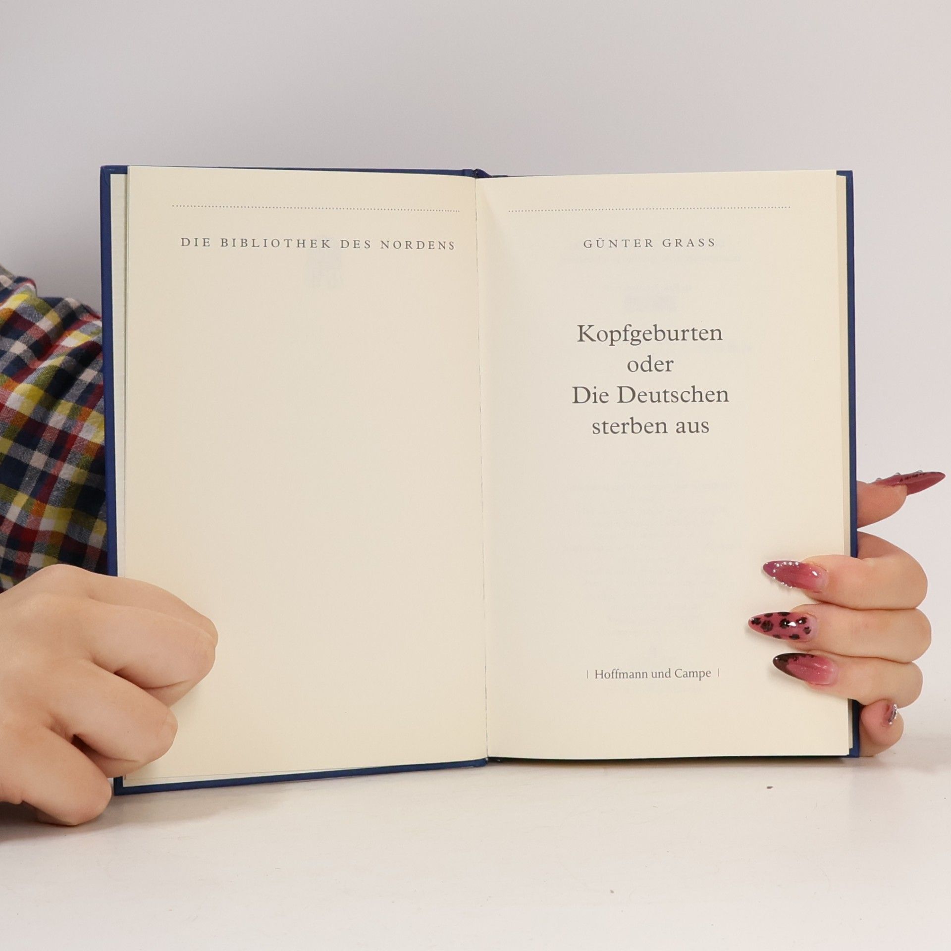 Günter Grass Kopfgeburten oder die Deutschen sterben aus