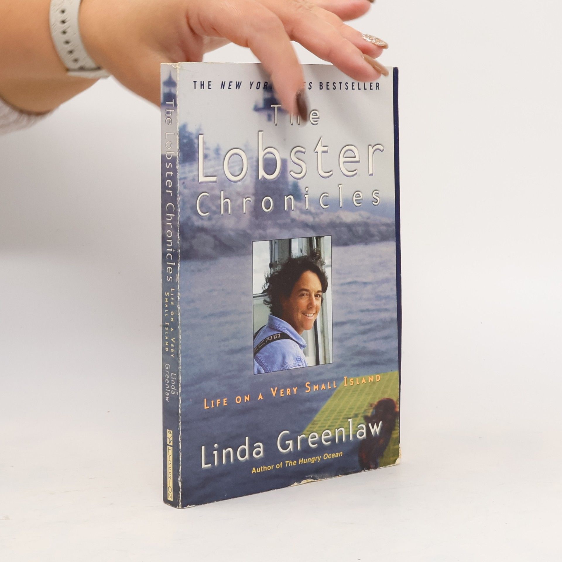 Linda Greenlaw The Lobster Chronicles: Life on a Very Small Island
