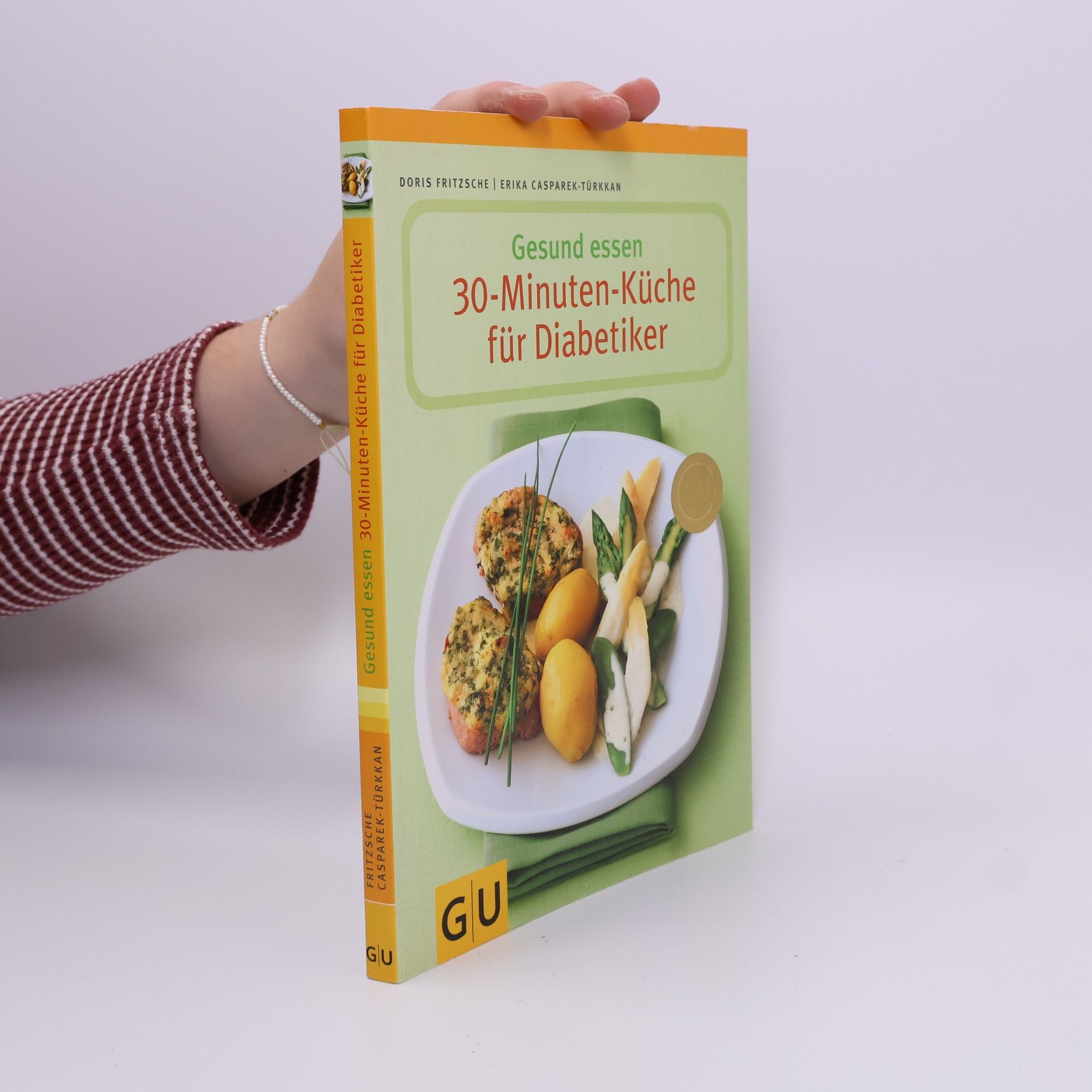 Gesund essen - die 30-Minuten-Küche für Diabetiker