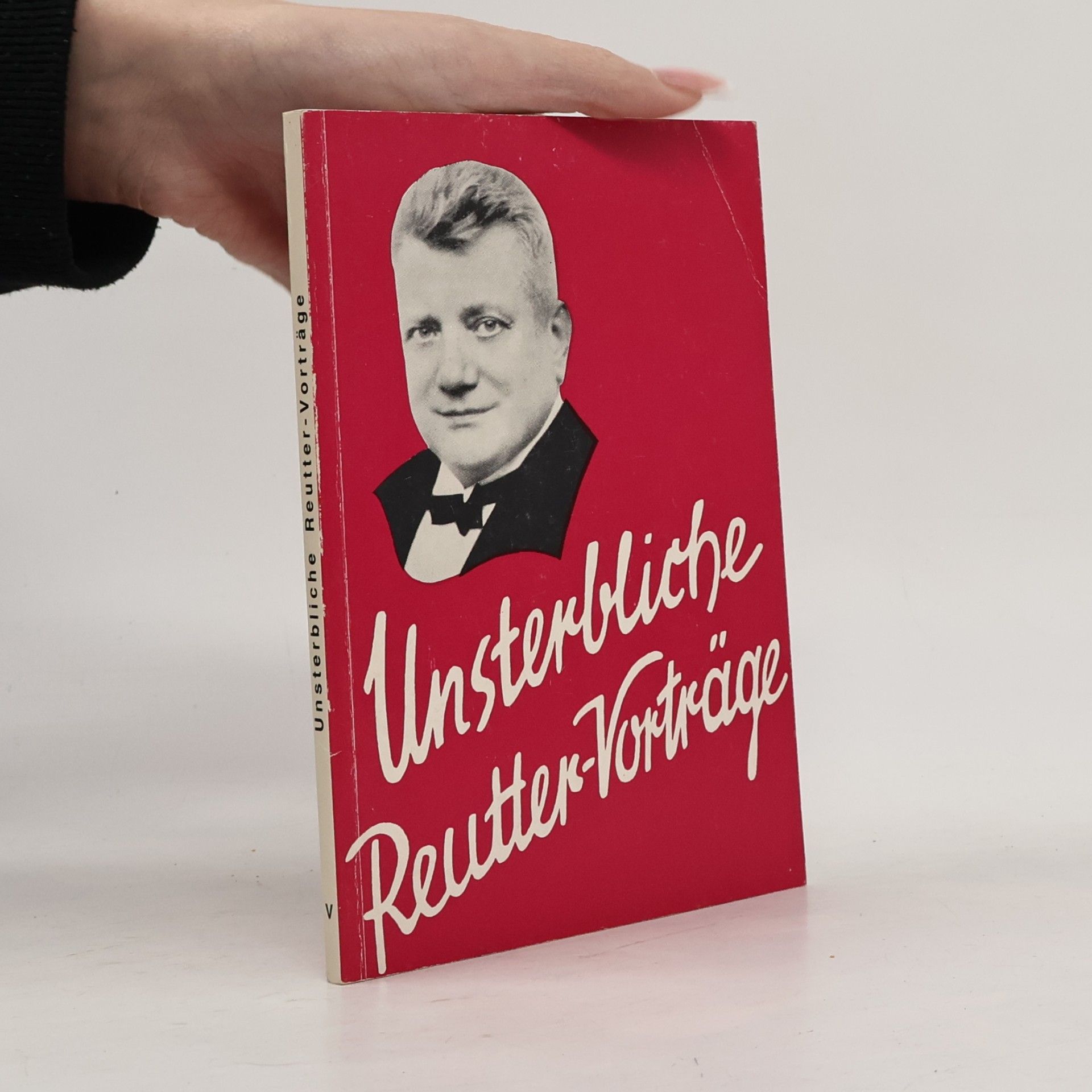 Otto Reutter Unsterbliche Reutter-Vorträge, Bd.5