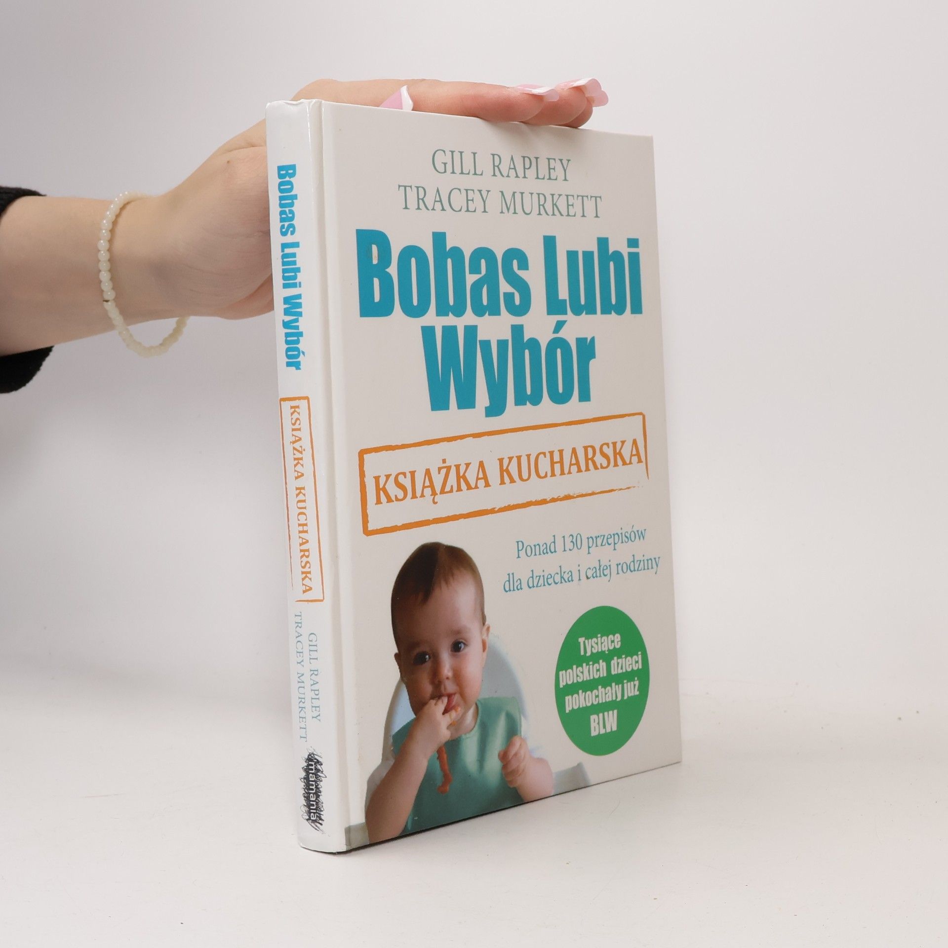 Gill Rapley Bobas Lubi Wybór: Ksiazka kucharska
