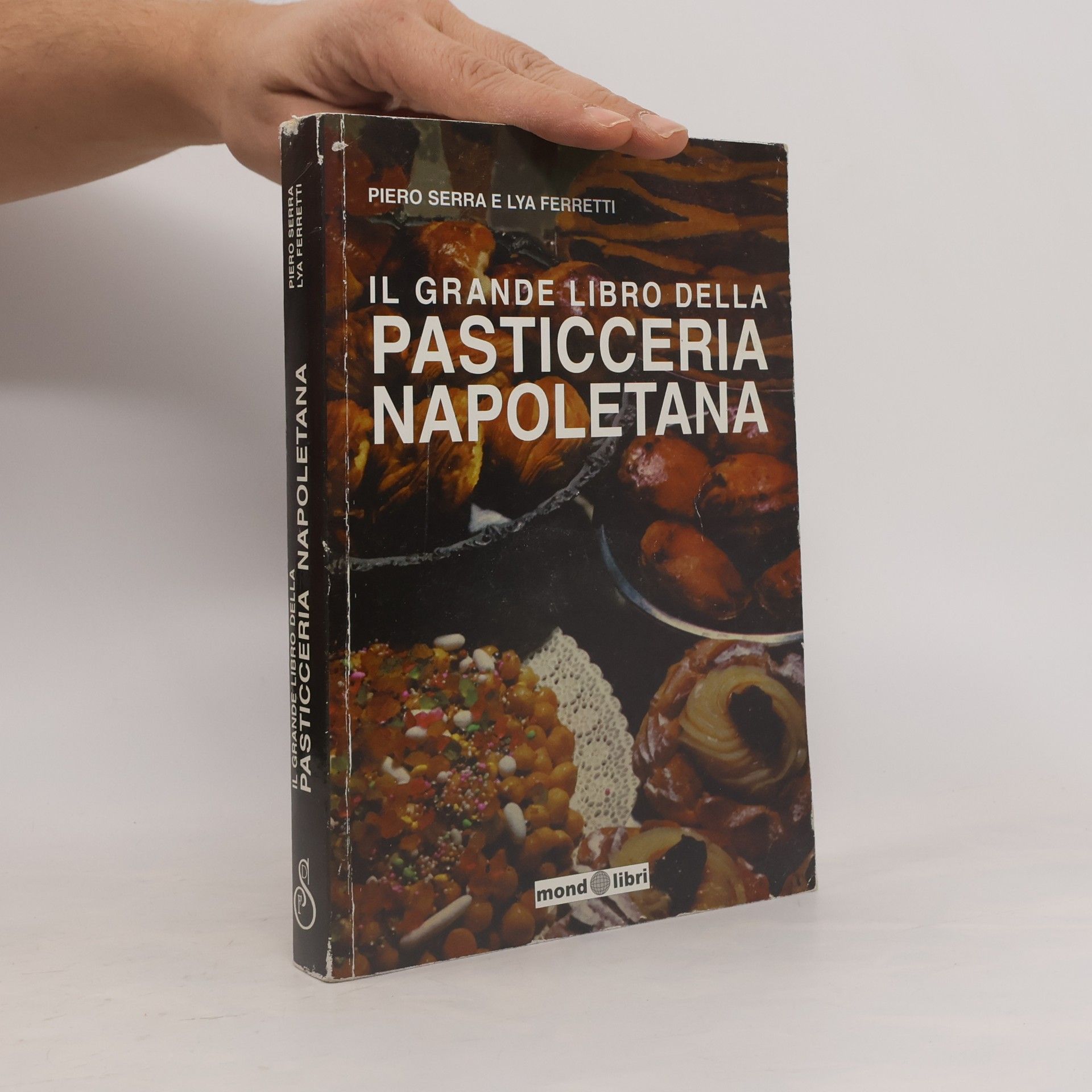 Il Grande Libro della Pasticceria Napoletana