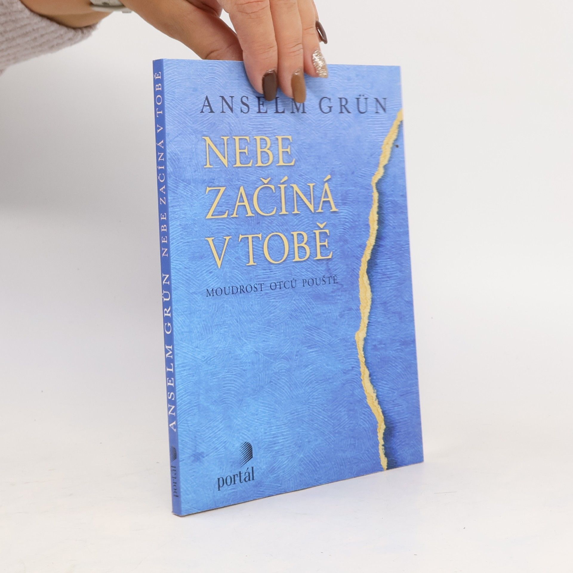 Nebe začíná v tobě. Moudrost otců pouště