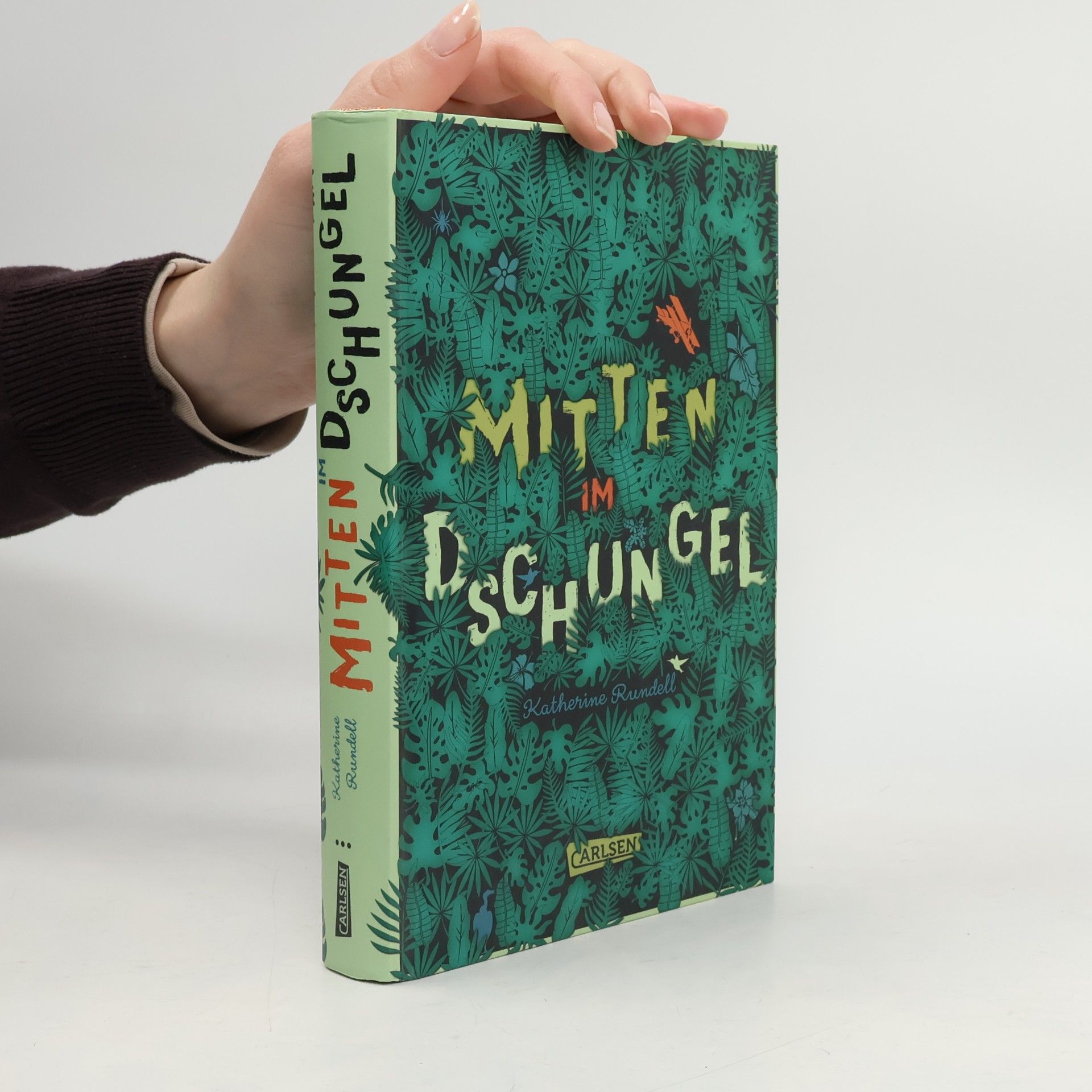 Katherine Rundell Mitten im Dschungel