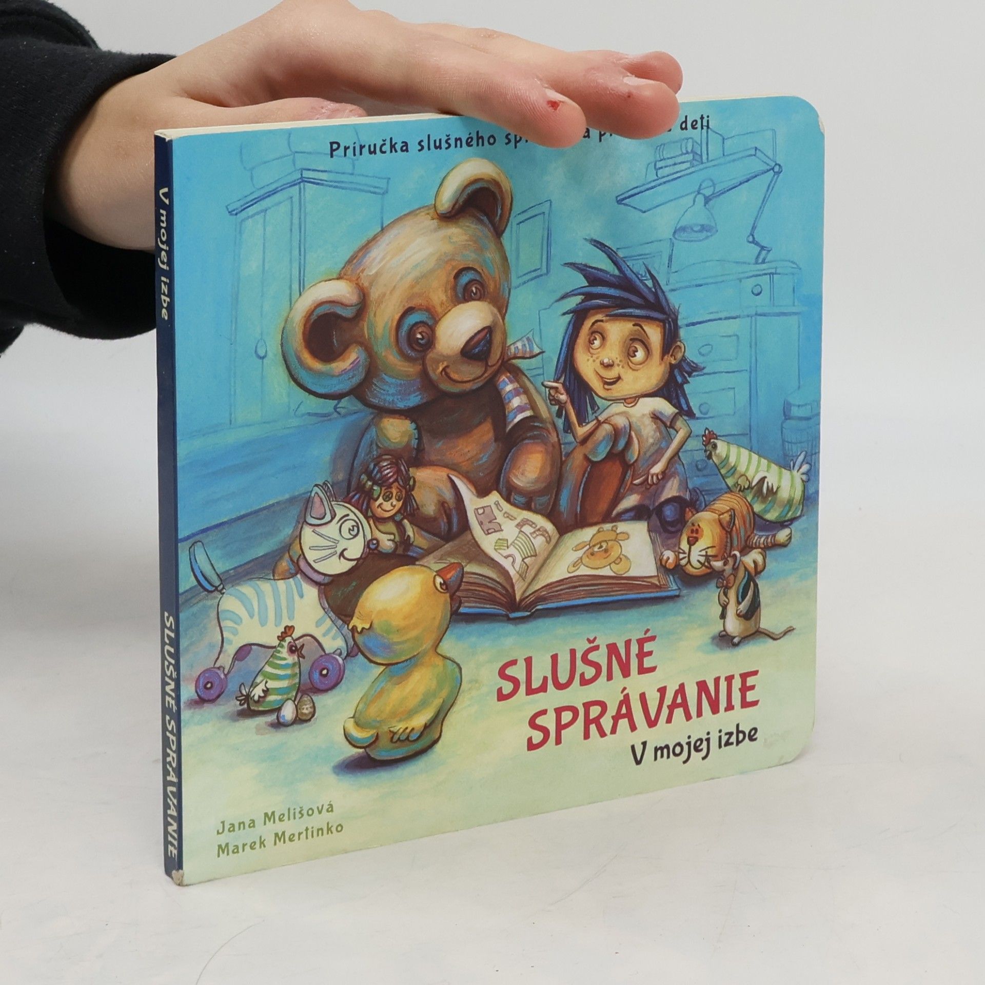 Slušné správanie - v mojej izbe