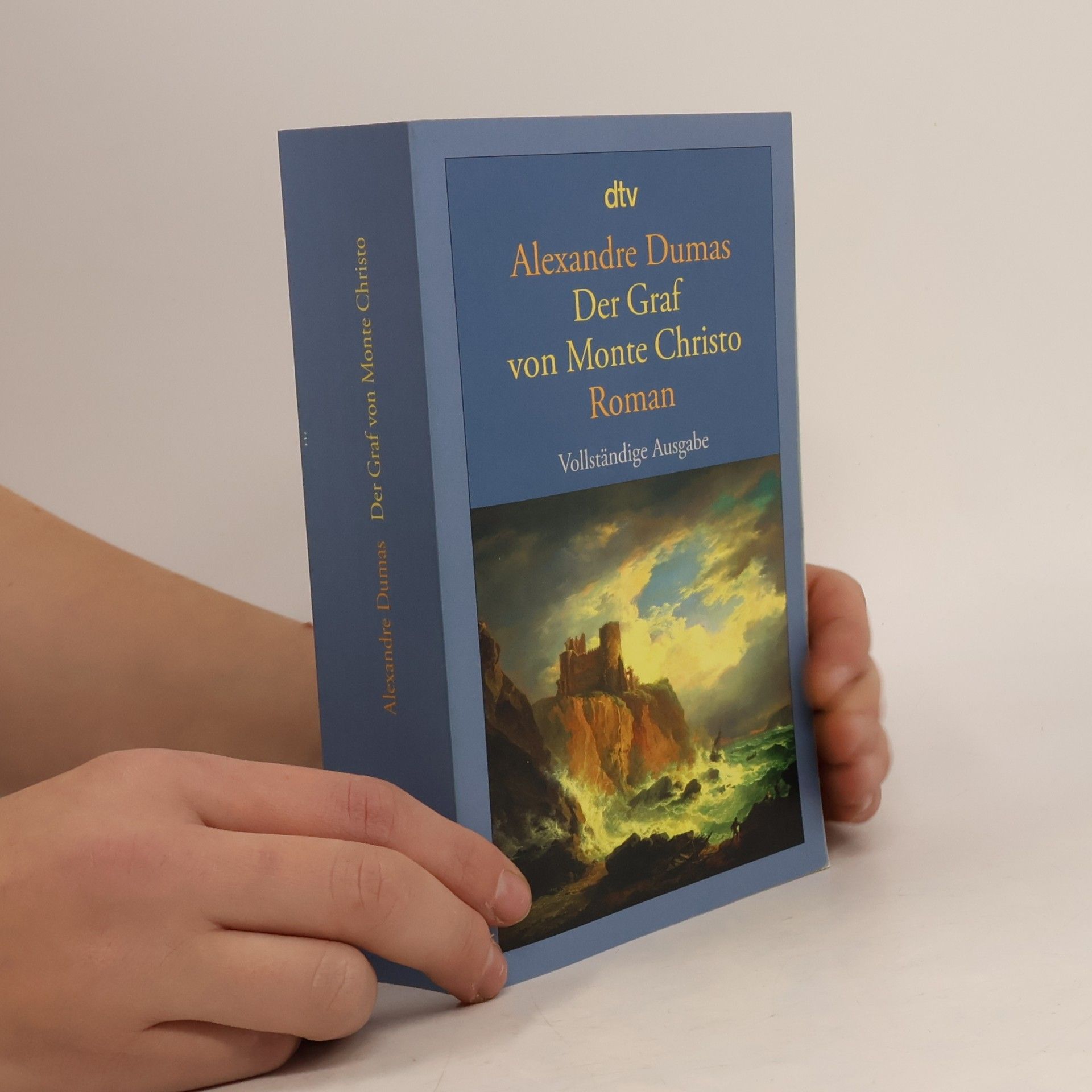 Alexandre Dumas der Ältere Der Graf von Monte Christo