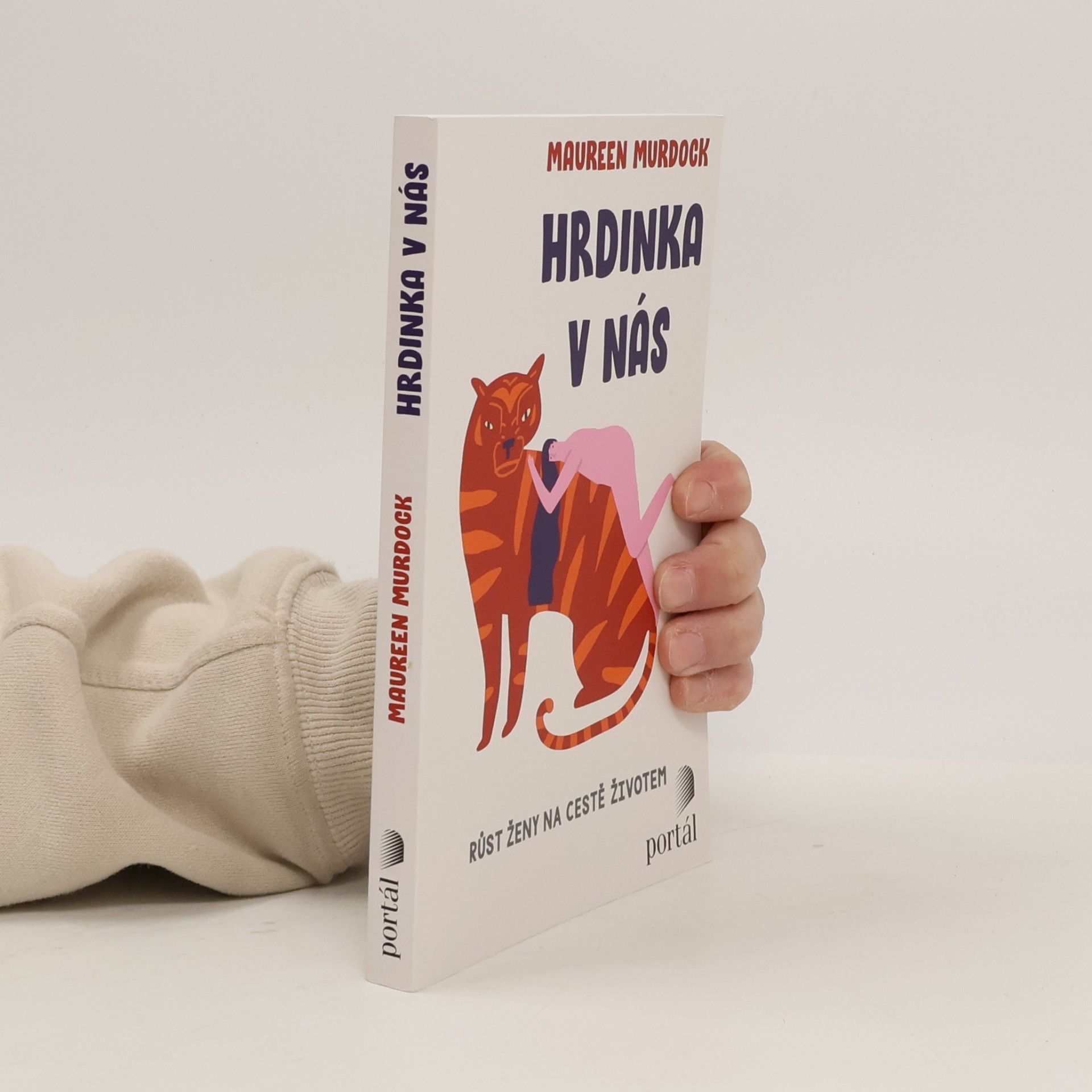 Eva Klimentová Hrdinka v nás: růst ženy na cestě životem
