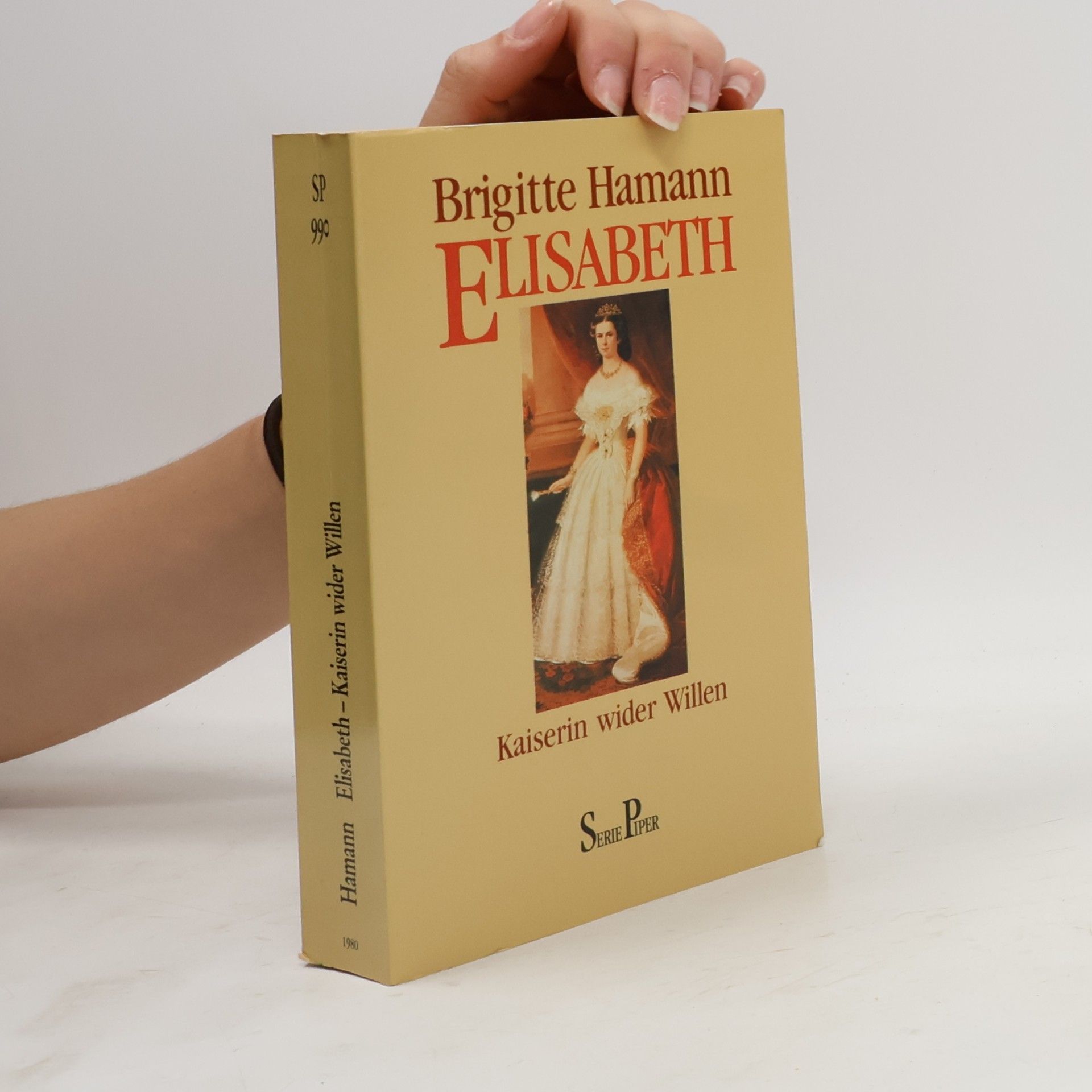 Elisabeth : Kaiserin wider Willen