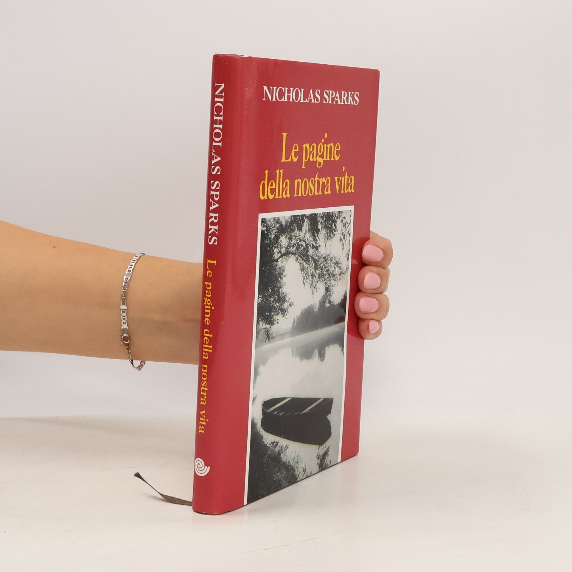 Nicholas Sparks Le pagine della nostra vita