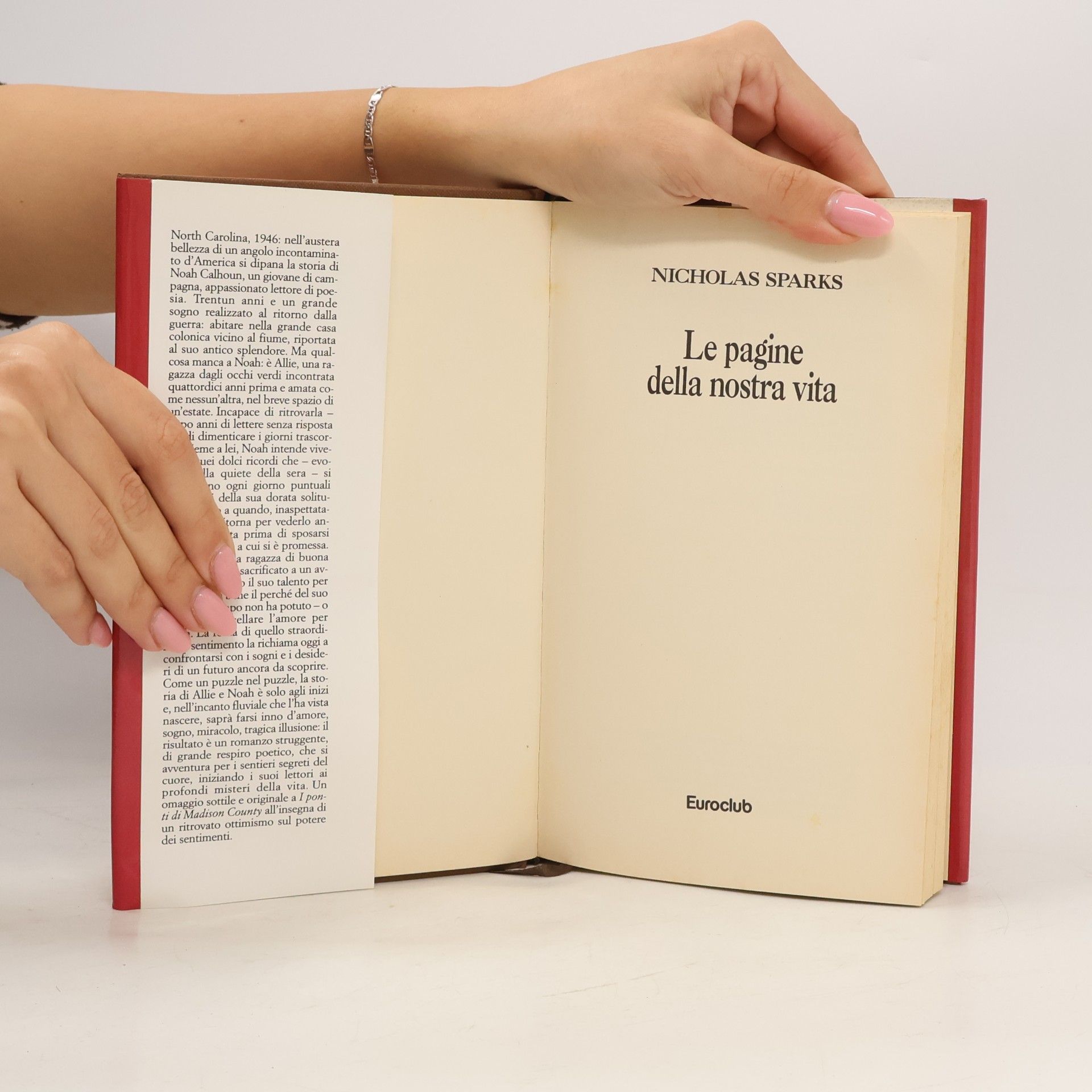 Nicholas Sparks Le pagine della nostra vita