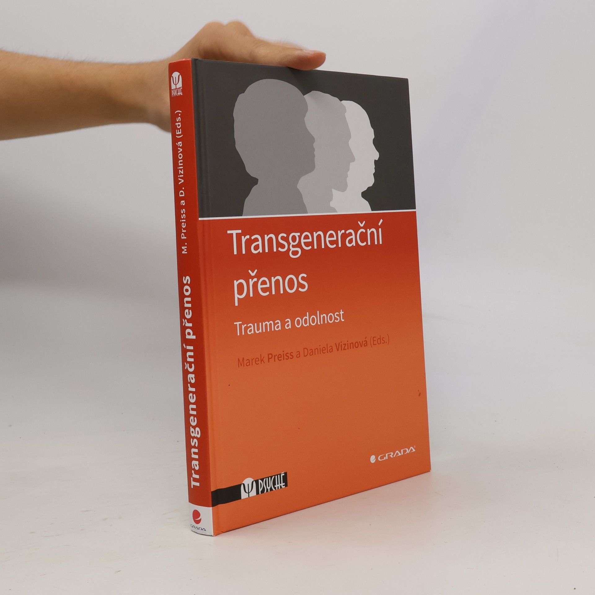 Transgenerační přenos : trauma a odolnost