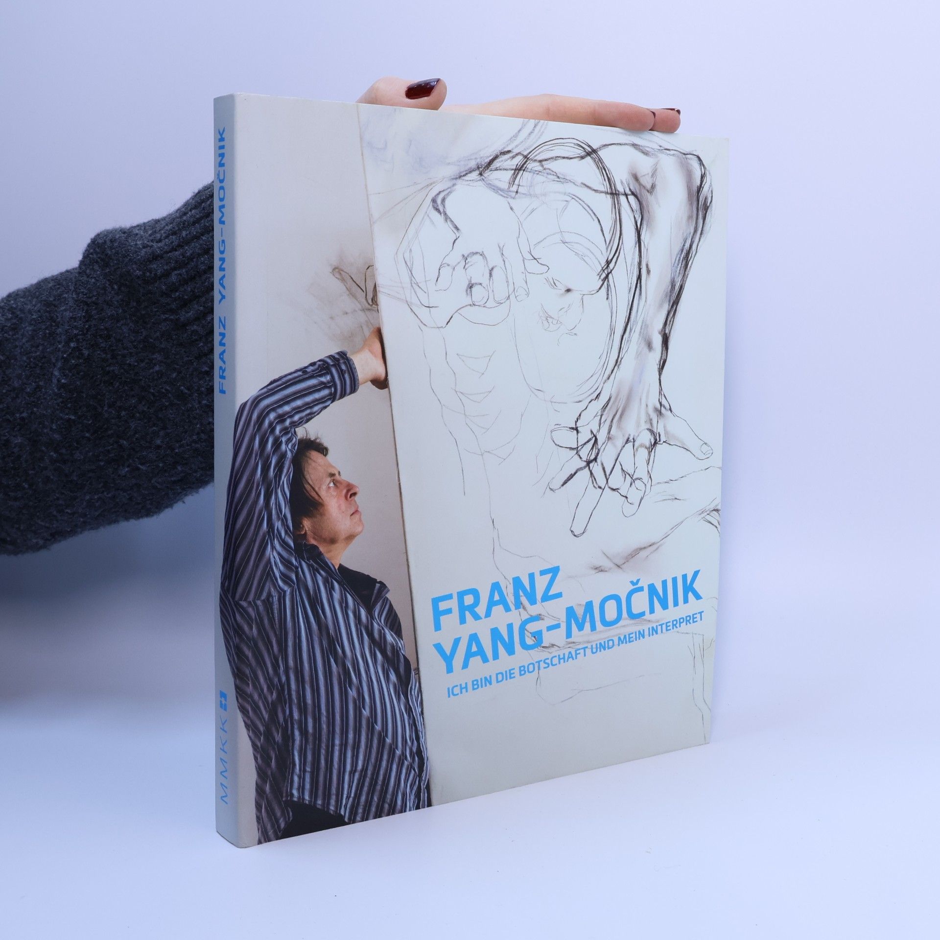 Franz Yang-Močnik, Ich bin die Botschaft und mein Interpret