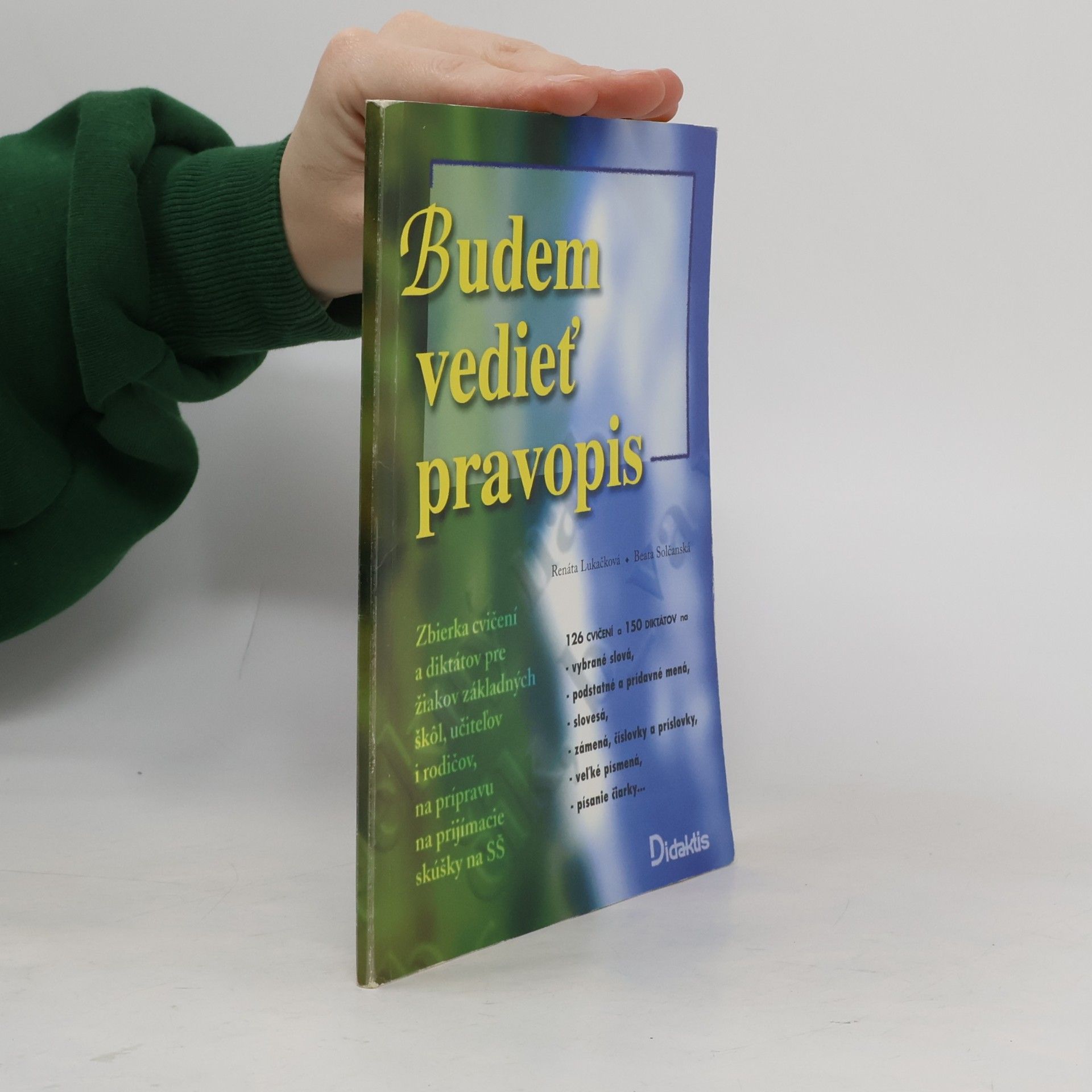 Budem vedieť pravopis