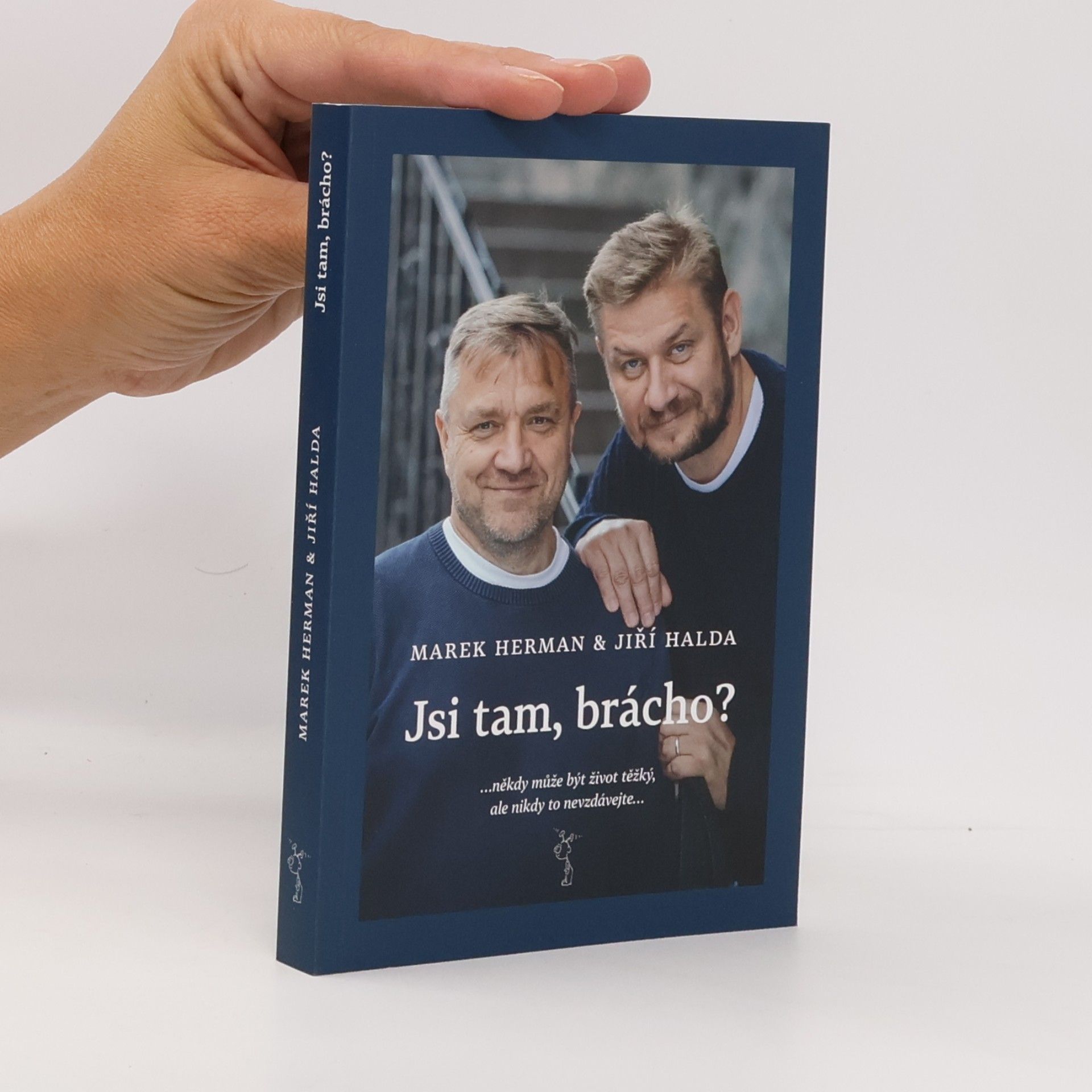 Jsi tam, brácho?