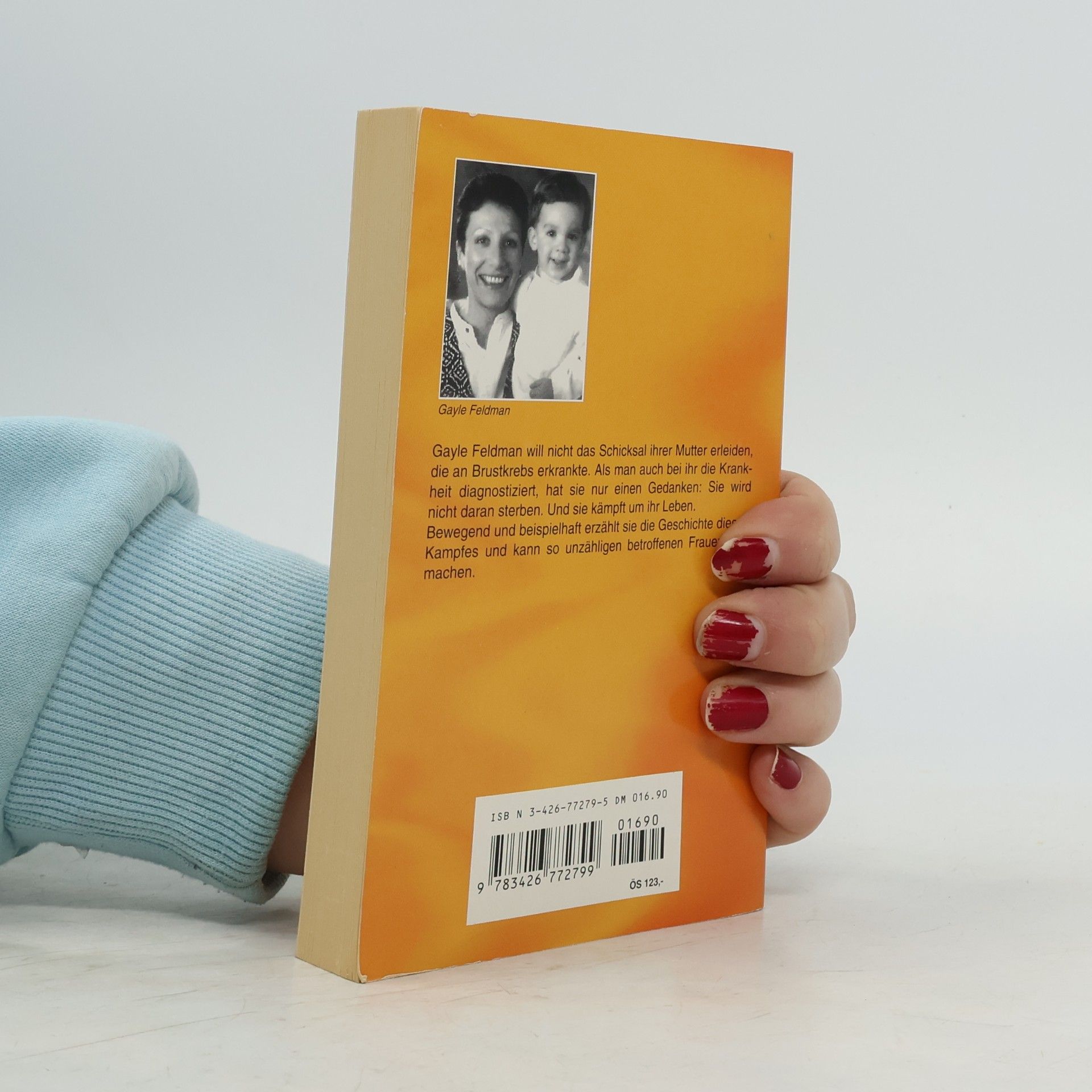 Gayle Feldman Ich werde nicht an Brustkrebs sterben