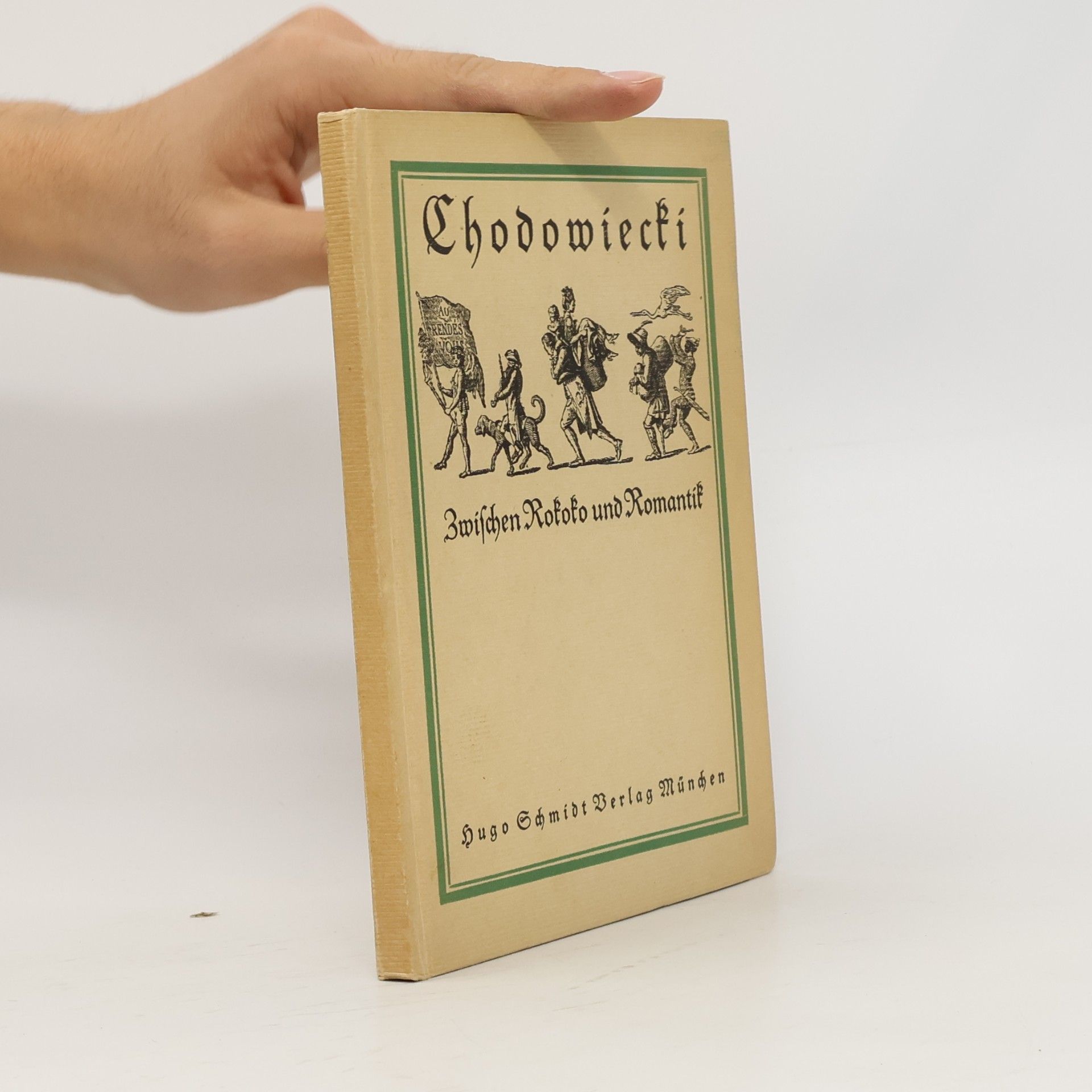 E. W. Bredt Chodowiecki, Zwischen Rokoko Und Romantik . Mit 76 Abbildungen