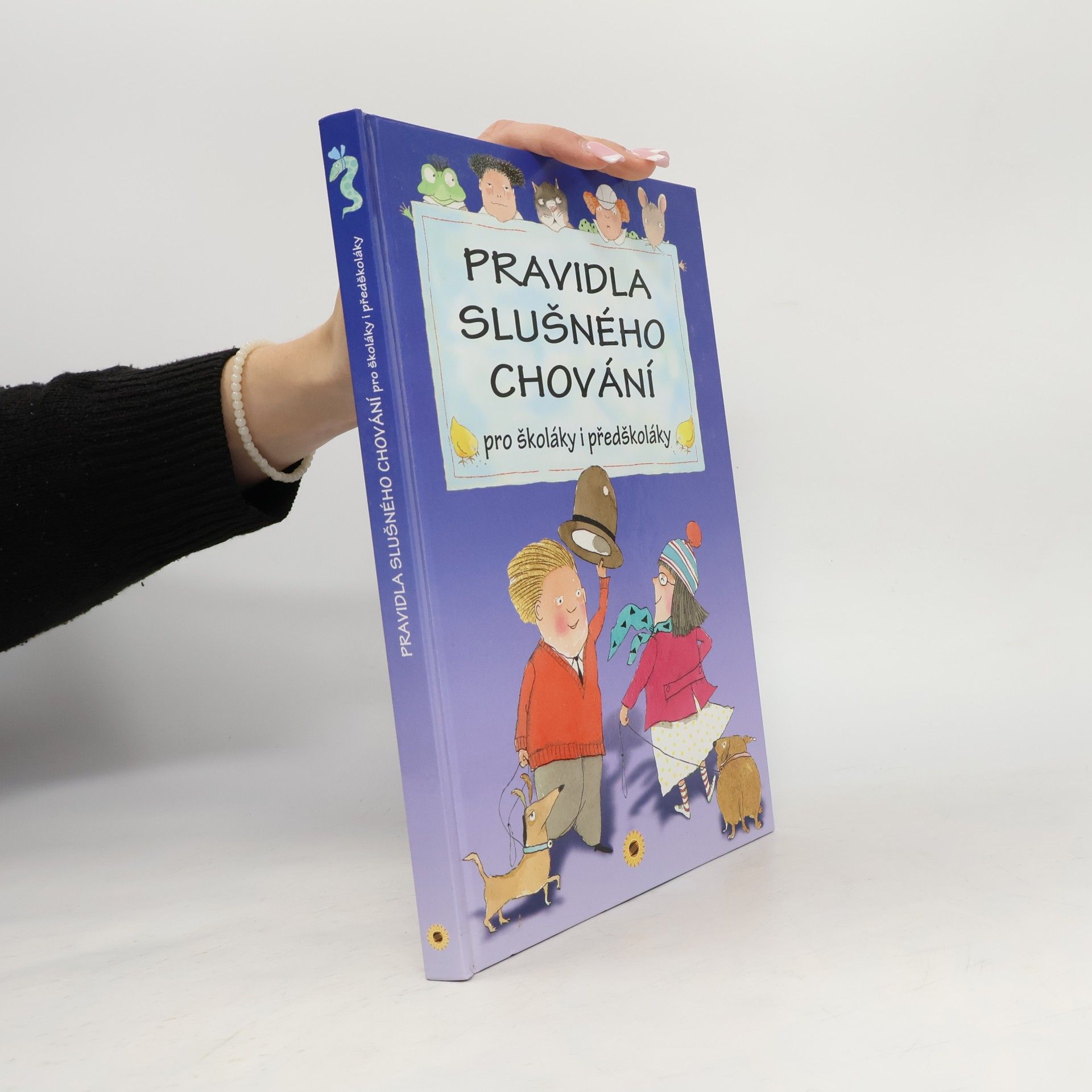 Pravidla slušného chování : pro školáky i předškoláky