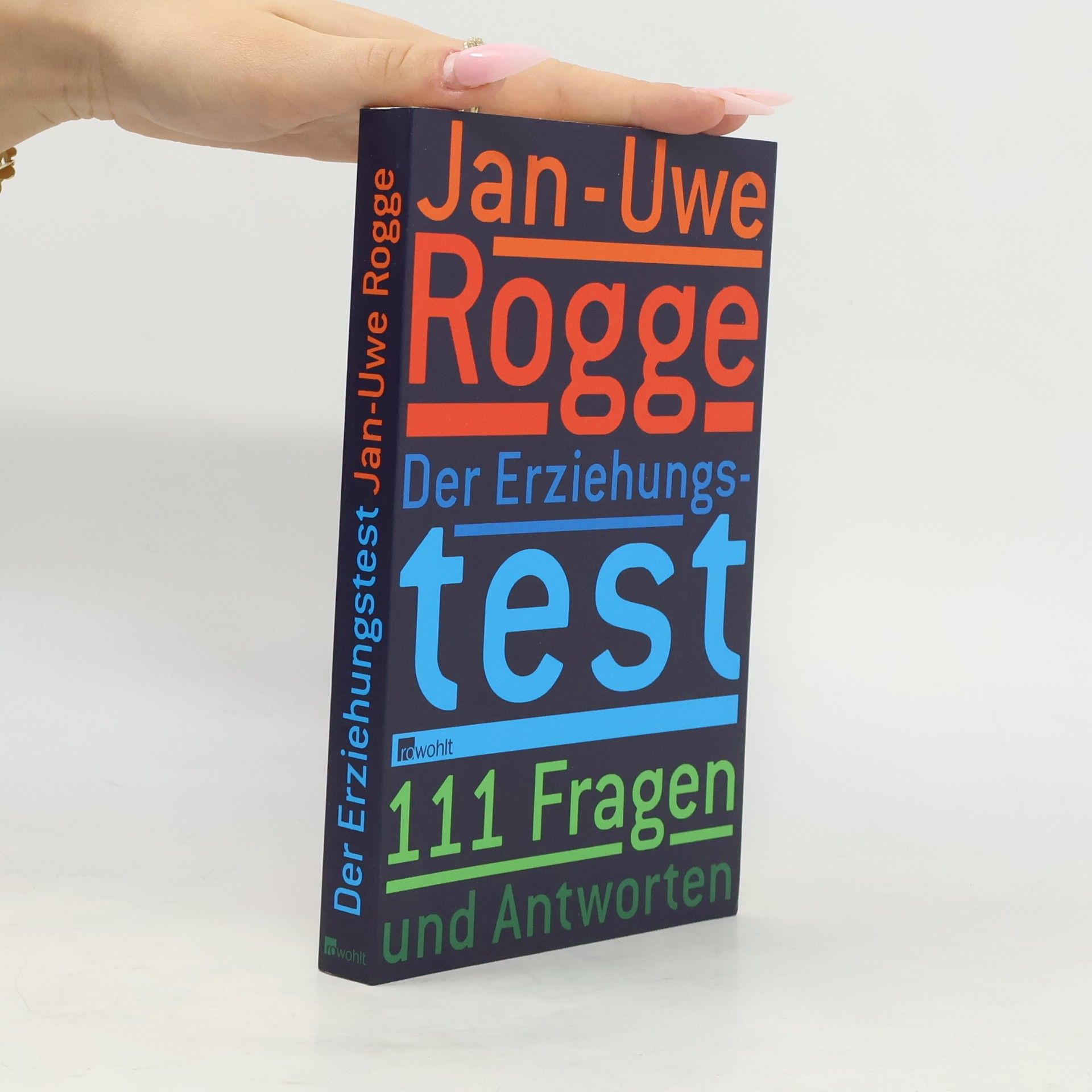 Der Erziehungstest - 111 Fragen und Antworten