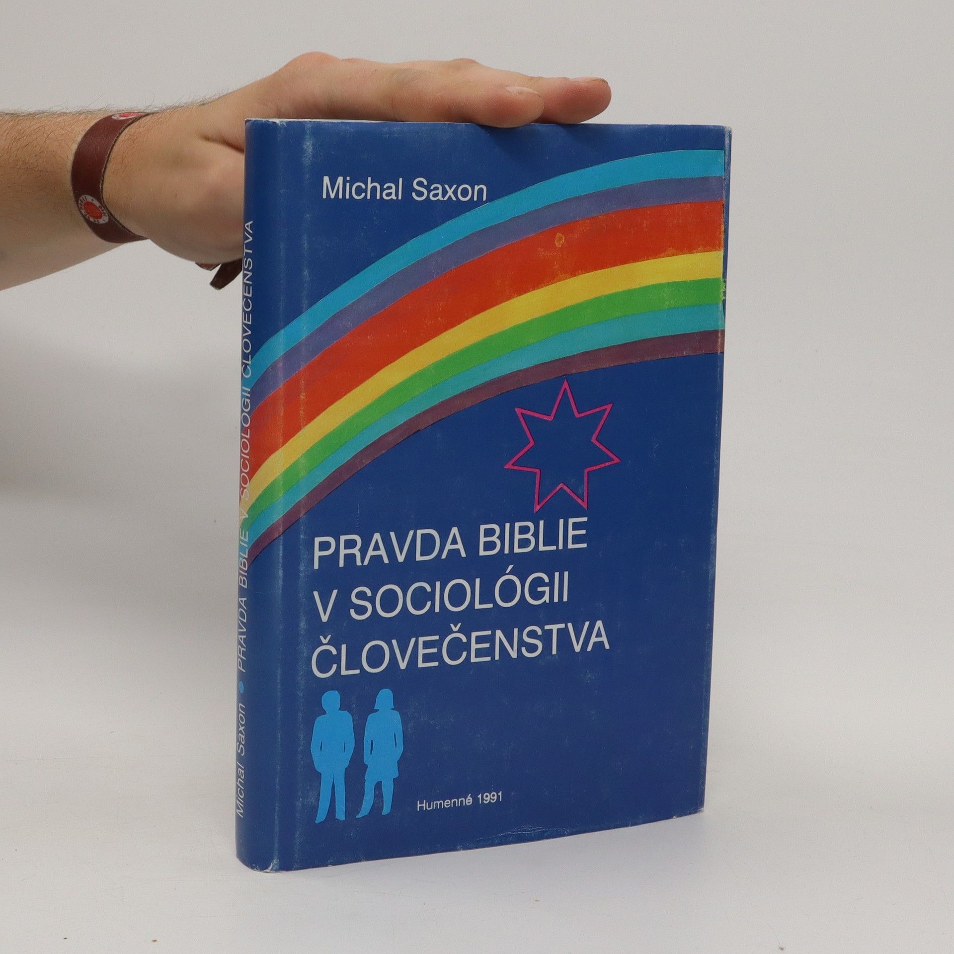 Michal Saxon Pravda Biblie v sociológii človečenstva