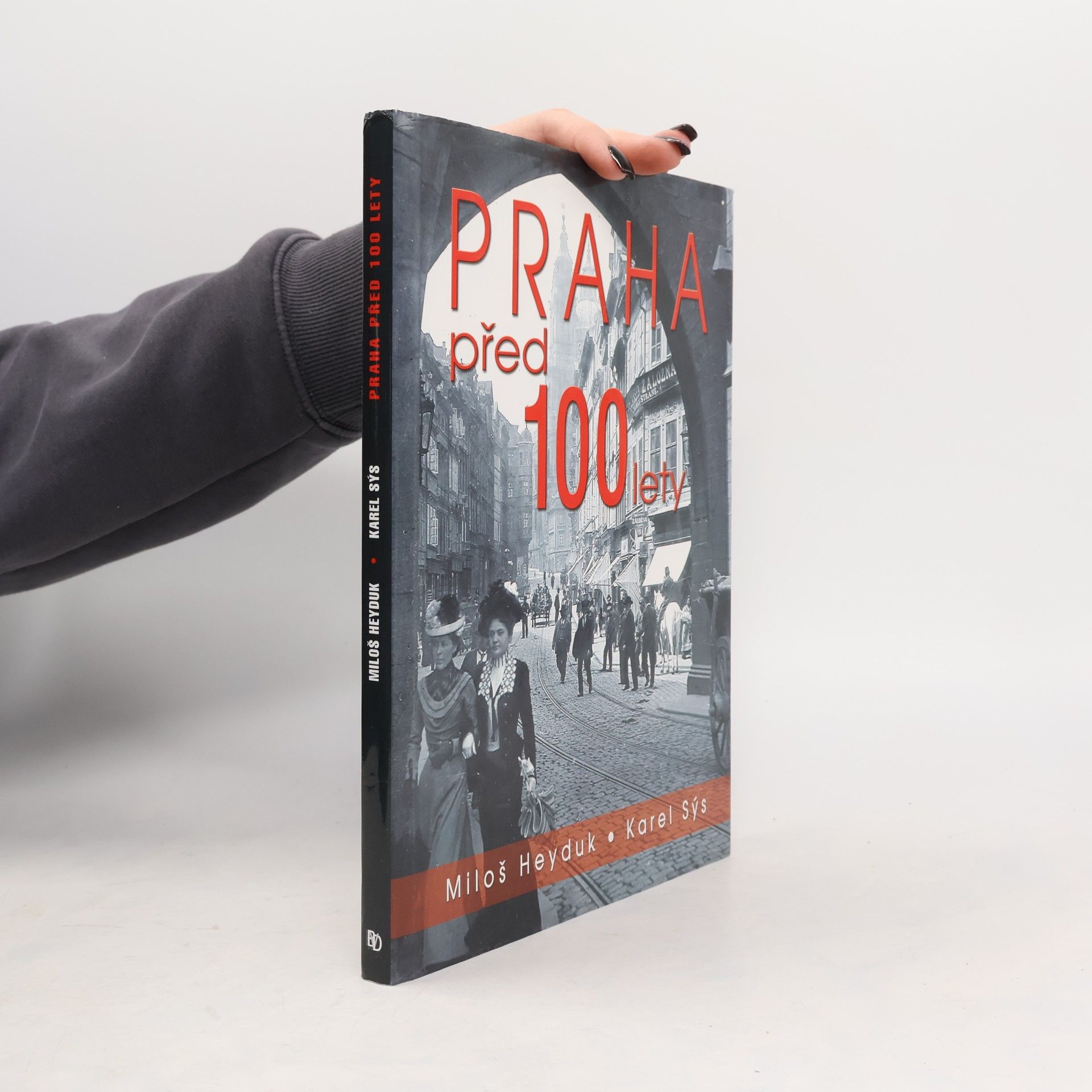 Praha před 100 lety