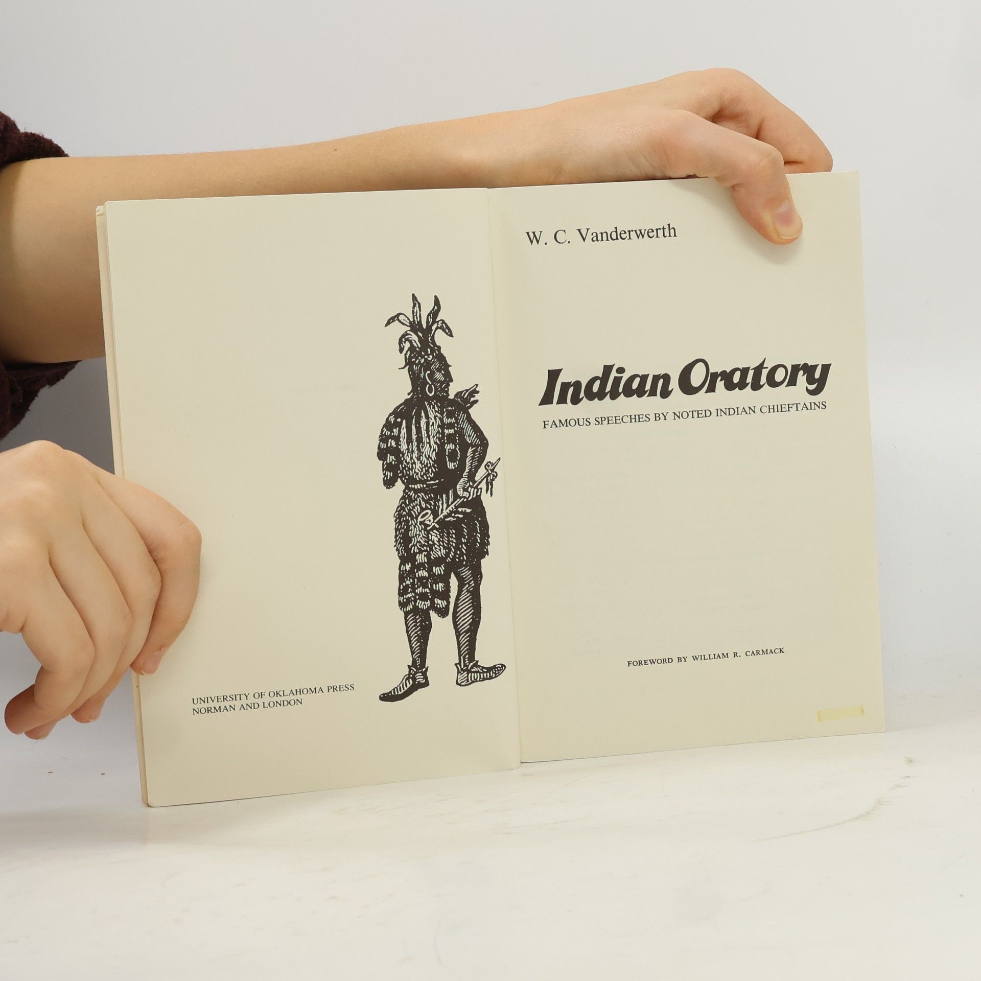 W. C. Vanderwerth Civilization of the American Indian - 110: Indian Oratory