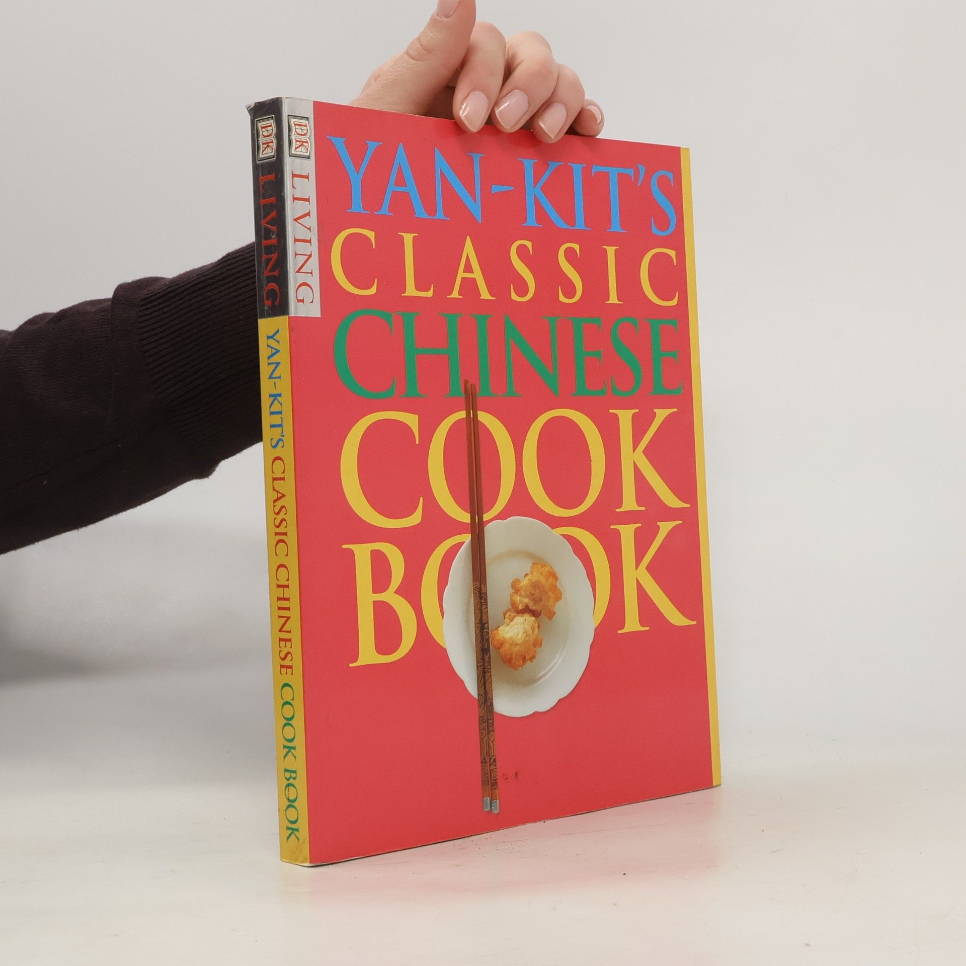 Yan kit So Yan-Kit's Classic Chinese Cookbook