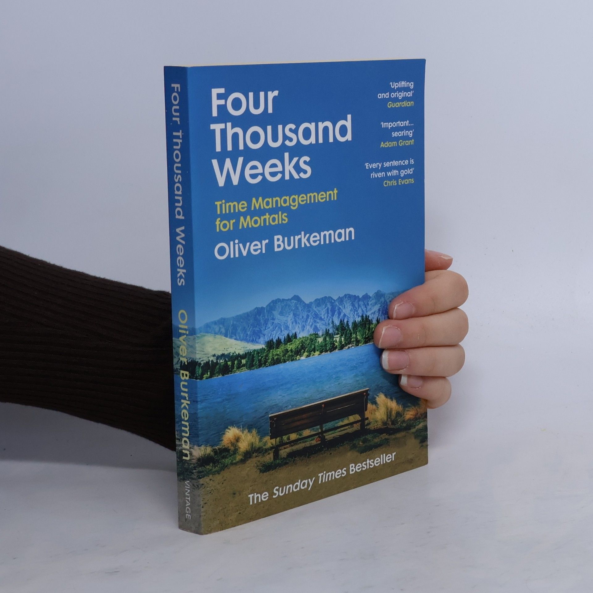 Four thousand weeks : time management for mortals