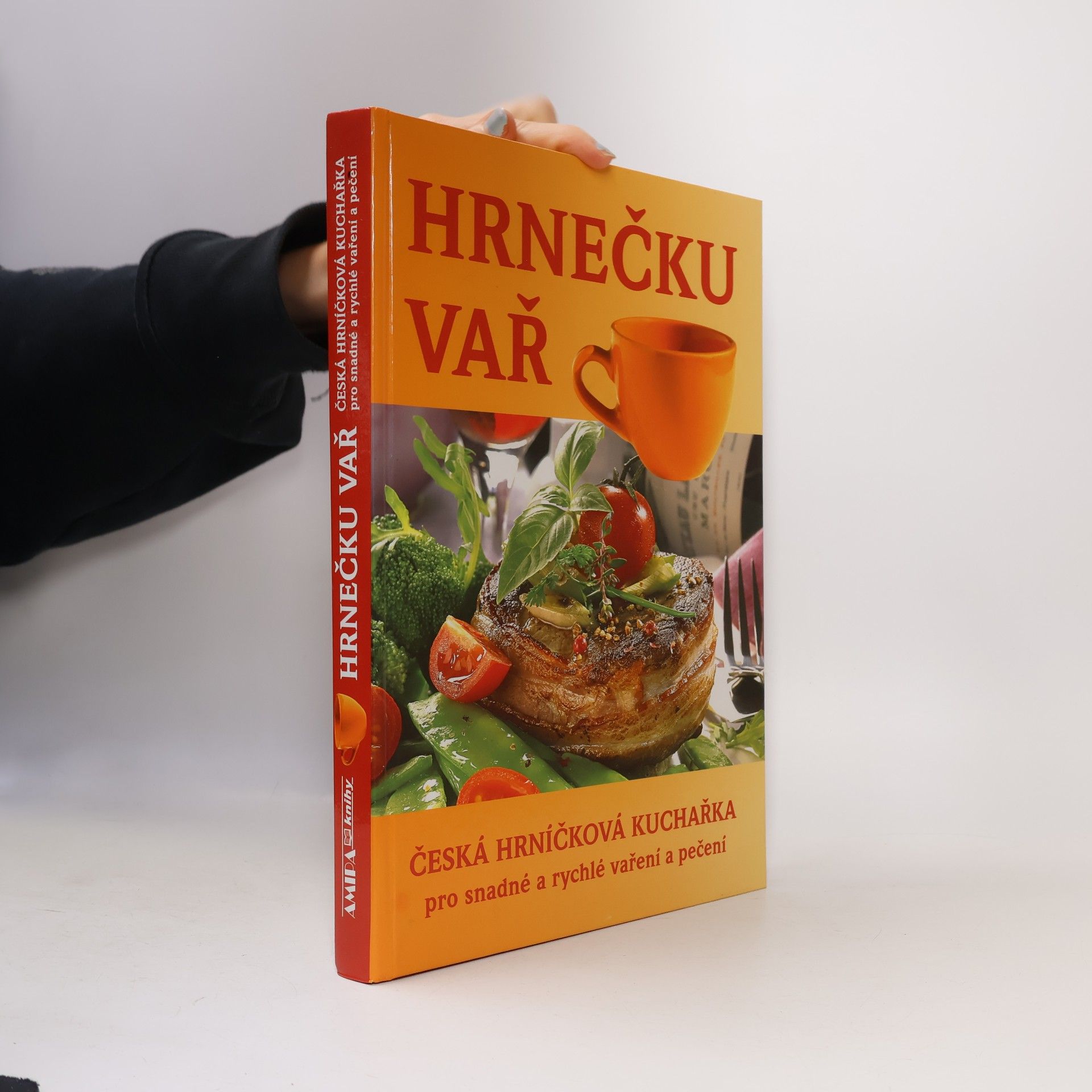 Hrnečku vař : česká hrníčková kuchařka pro snadné a rychlé vaření a pečení