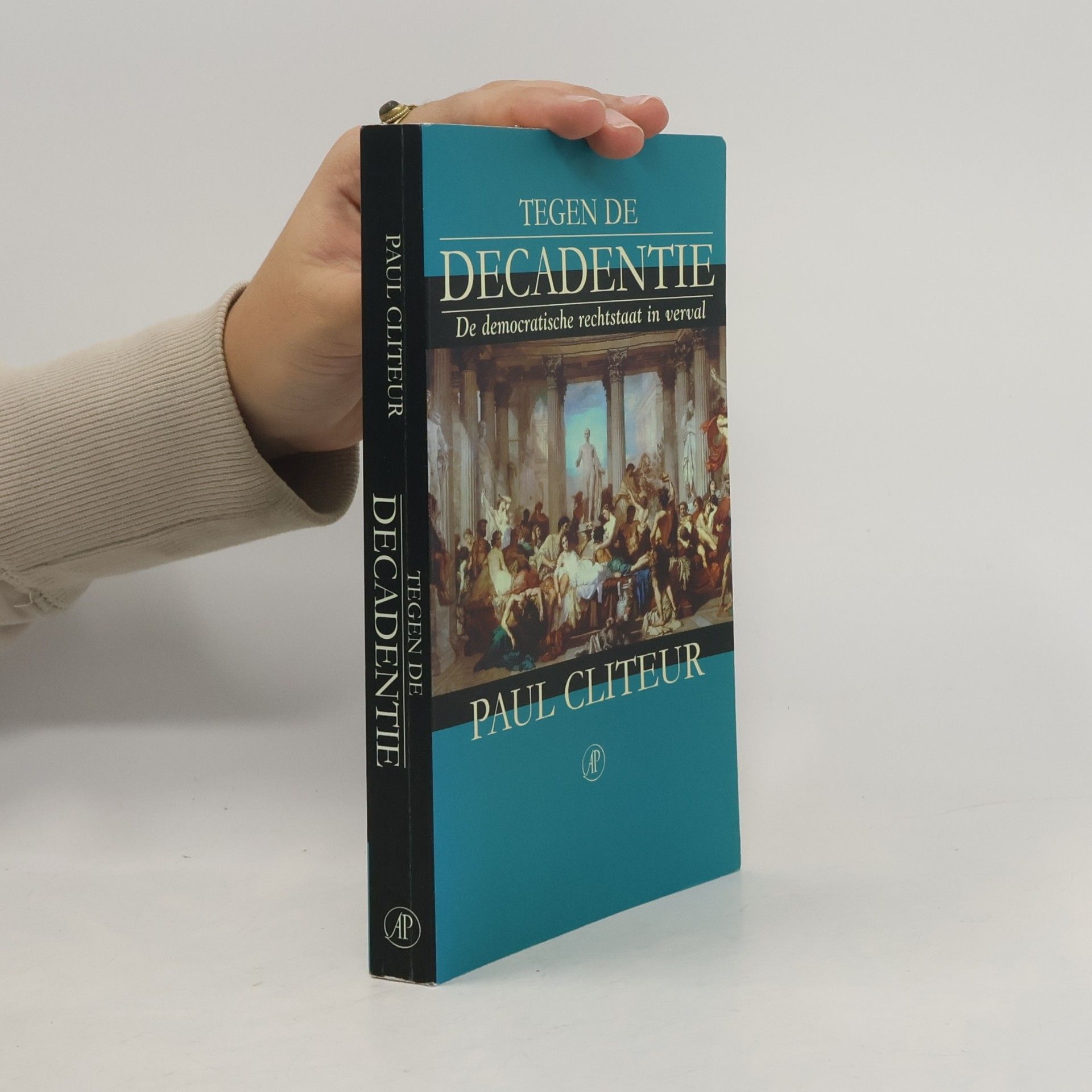 Paul Cliteur Tegen de decadentie