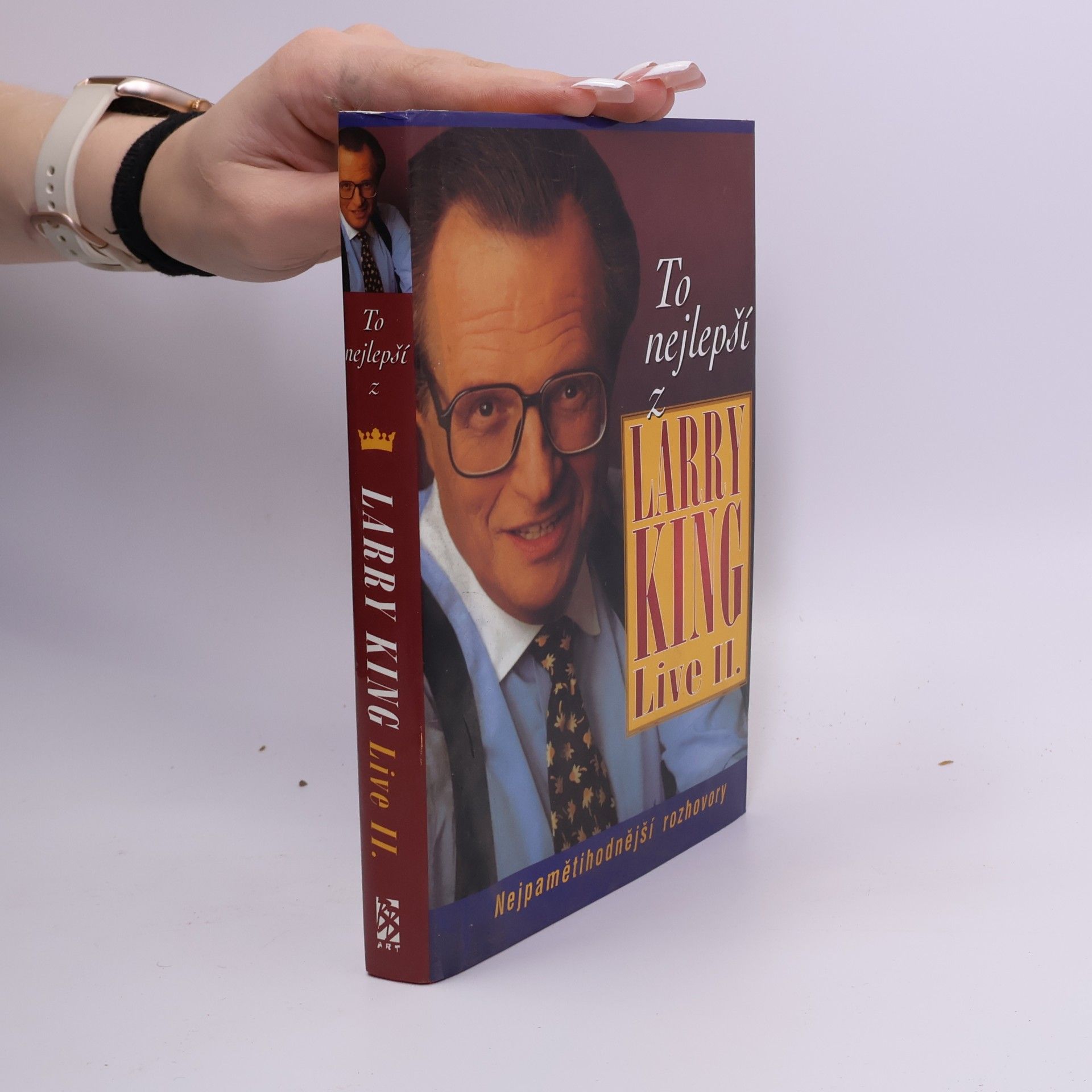 To nejlepší z Larry King live II. : nejpamětihodnější rozhovory