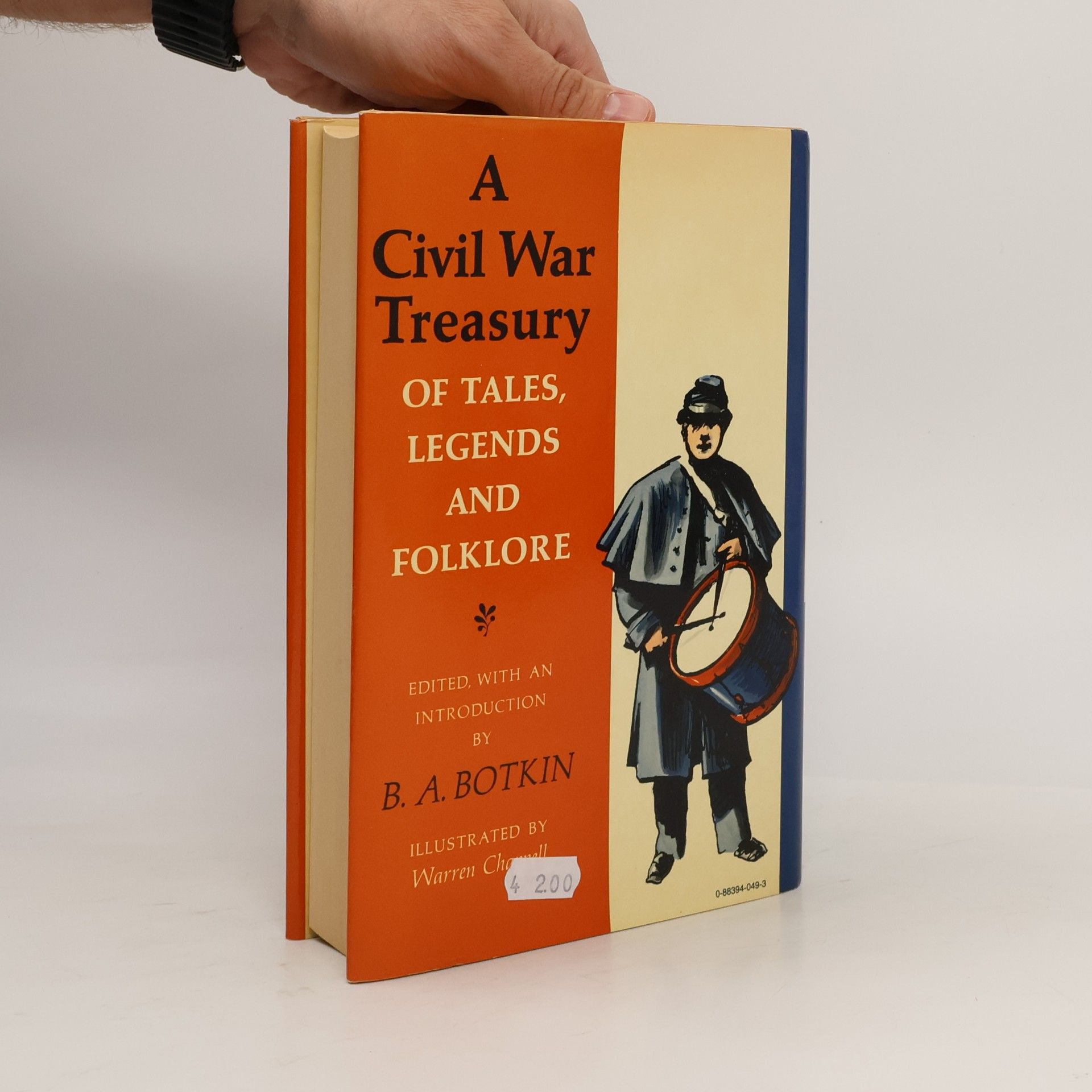 Benjamin Albert Botkin A Civil War Treasury of Tales, Legends and Folklore