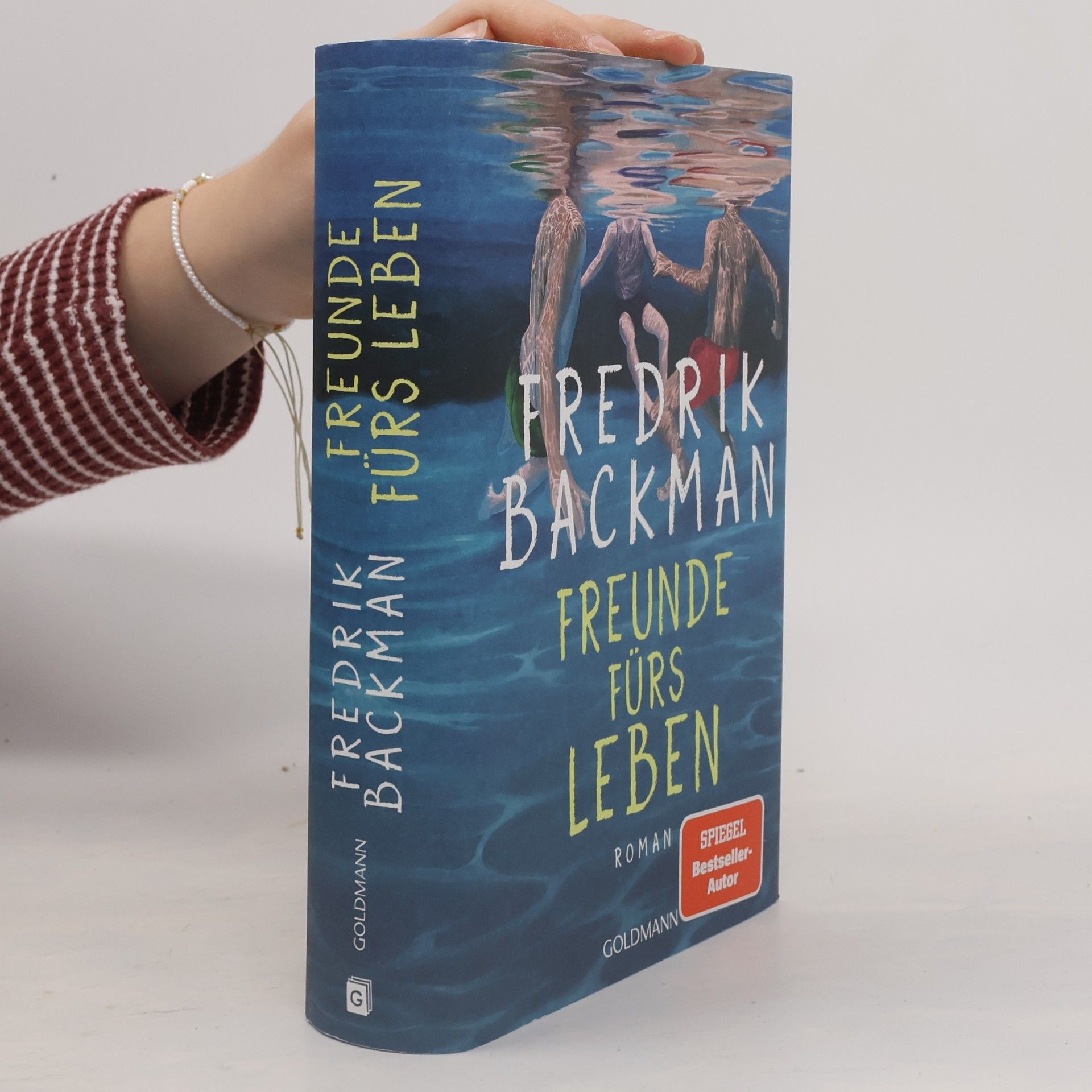 Freunde fürs Leben: Roman - "Humorvoll, ergreifend und zutiefst lebensbejahend." Kirkus Reviews – Der New-York-Times-Bestseller endlich auf Deutsch - der neue große Roman des SPIEGEL-Bestsellerautors